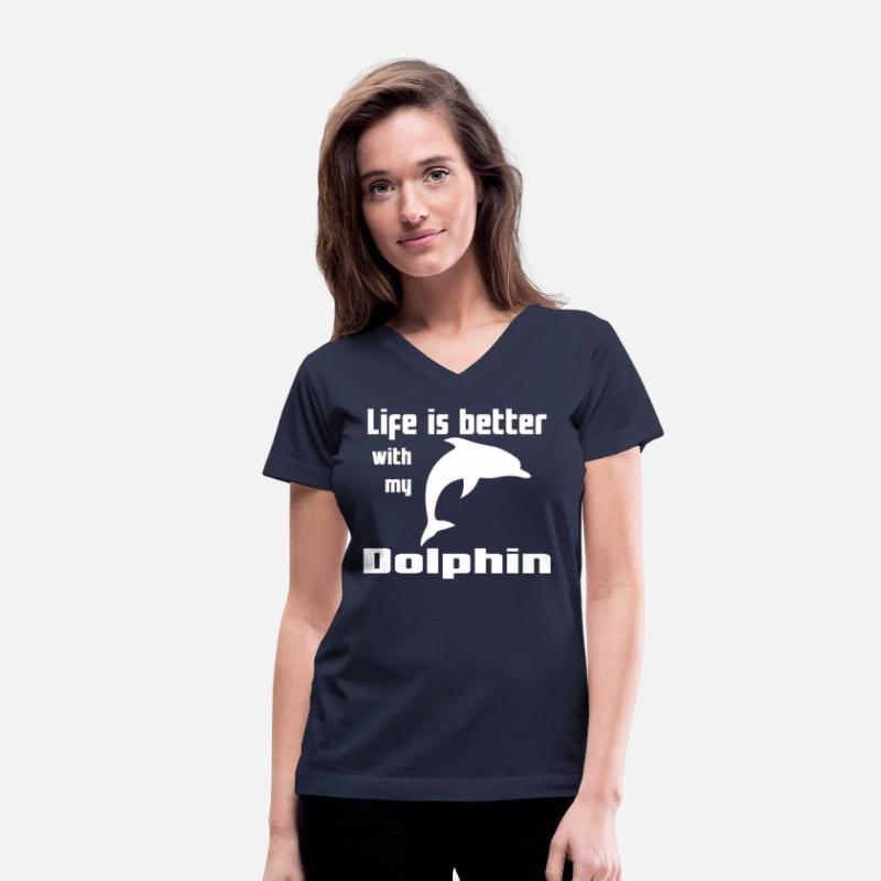 Life Is Better With My Dolphin