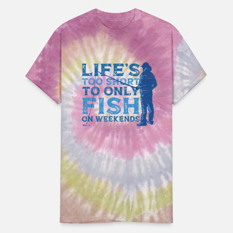 Life's Short Fish Weekends Rod Fisher Fish