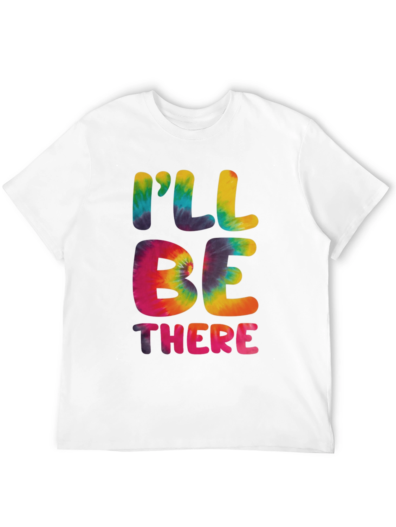 Ill Be There Tie Dye Graphic Tee