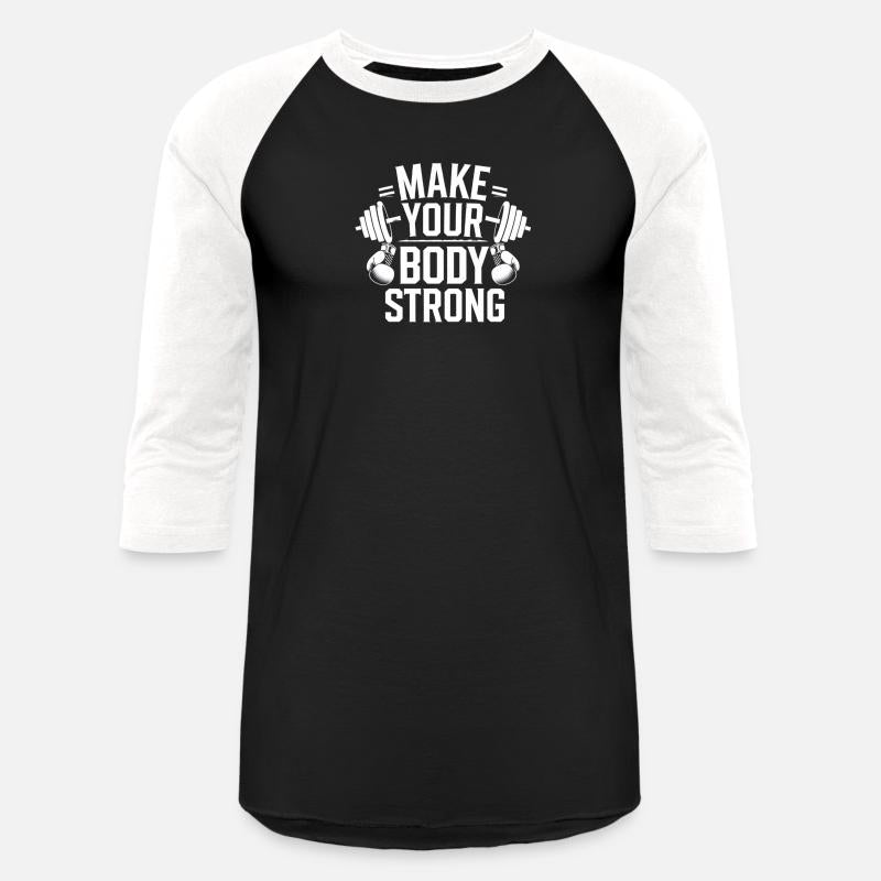 Make Your Body Strong