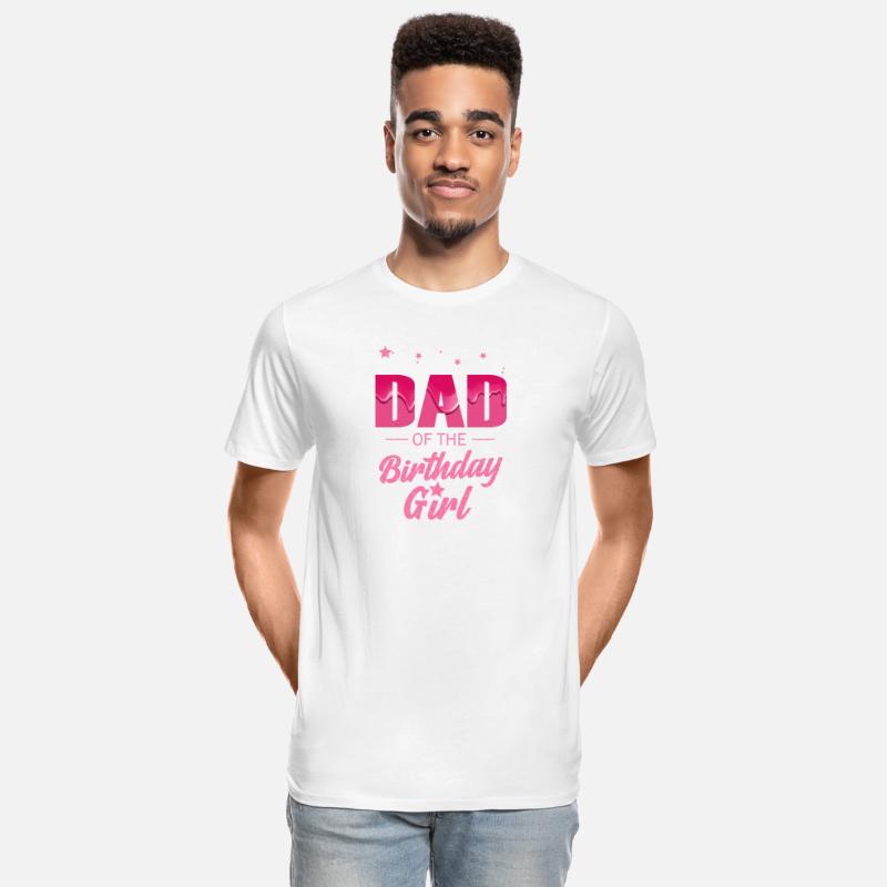 Mens Dad of the Birthday Girl Daughter Matching