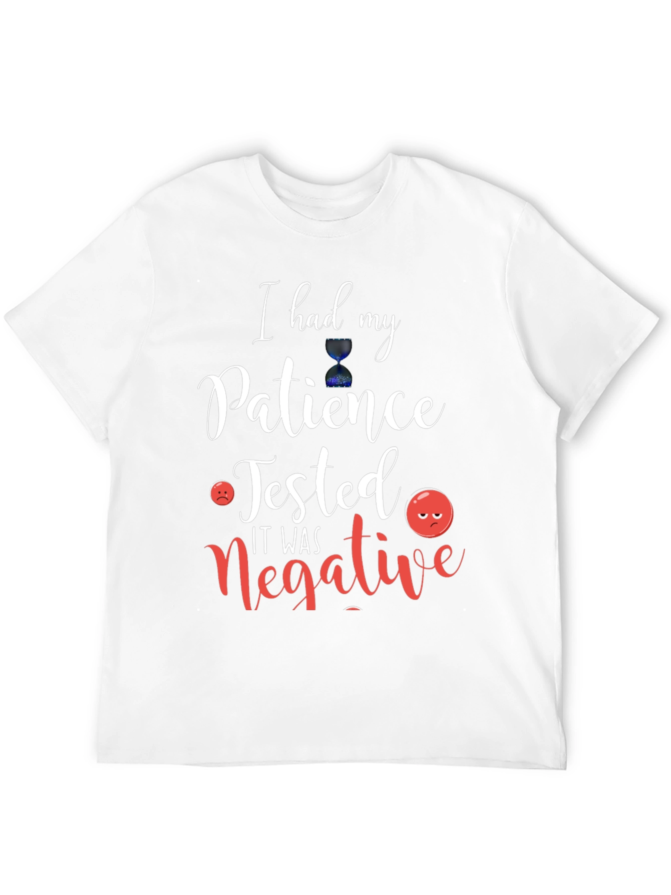 Humorous Patience Tested Graphic Tee