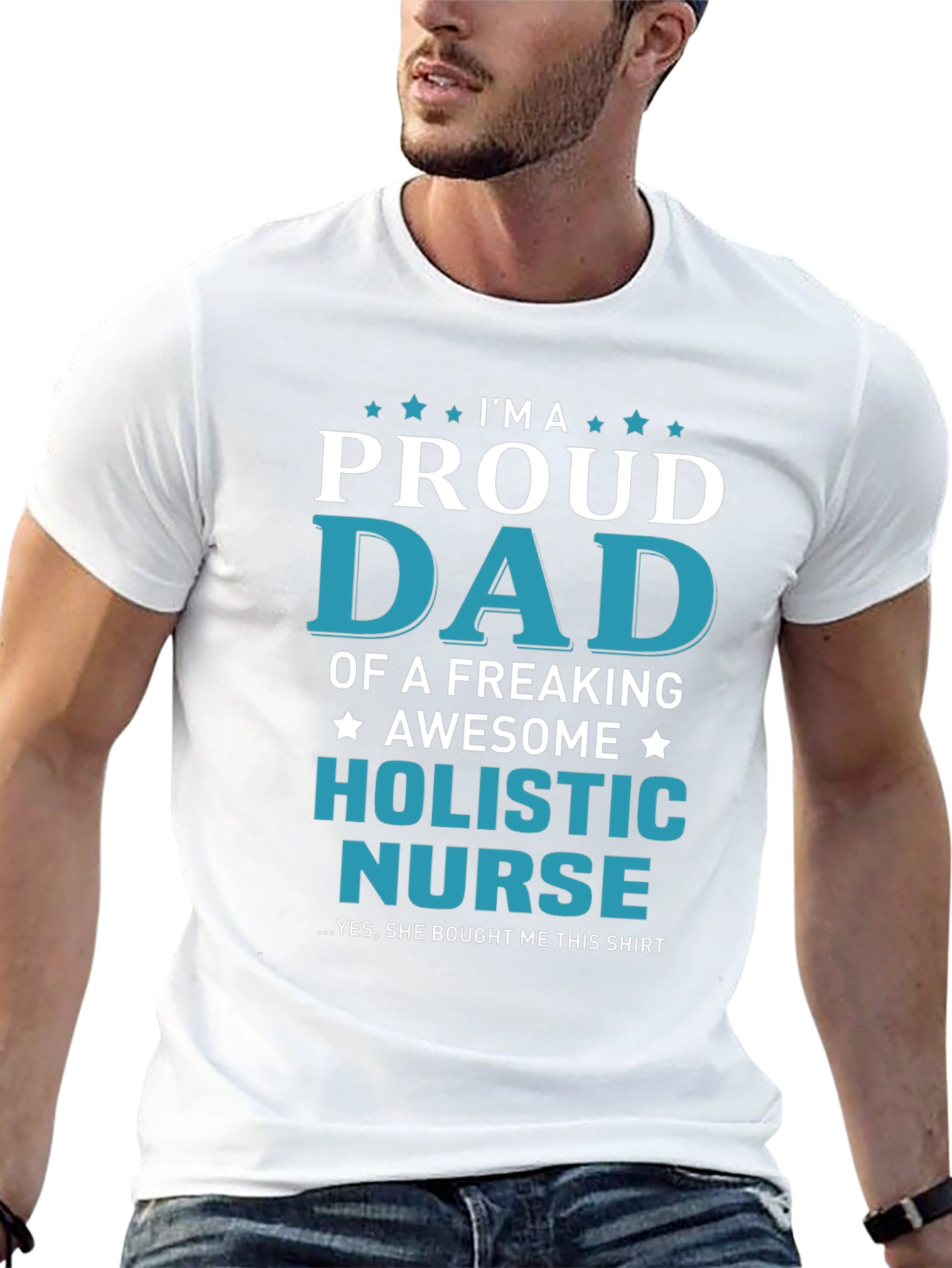 Proud Dad of a Holistic Nurse T-Shirt