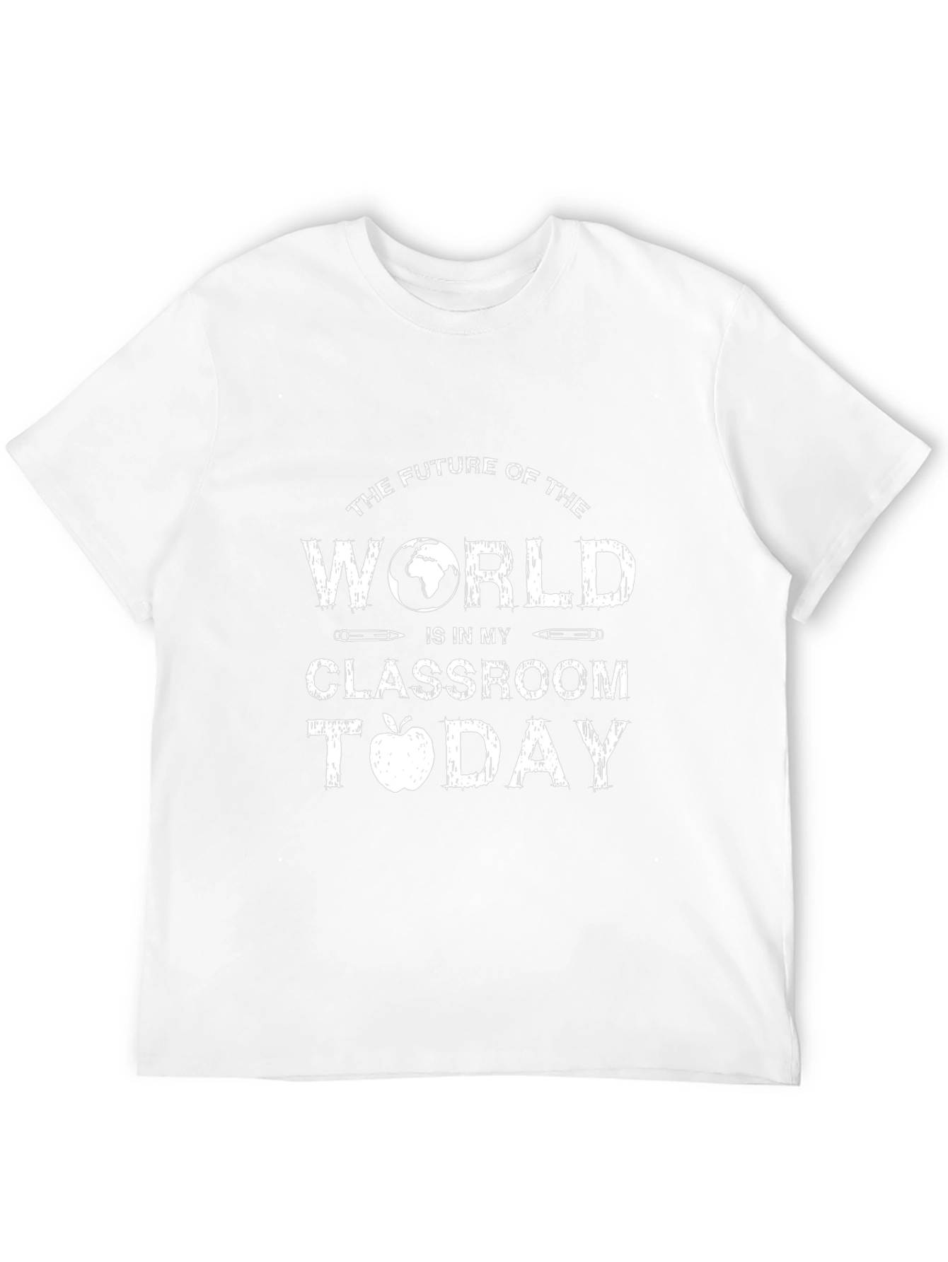 Future World Teacher T-Shirt - Classroom Today
