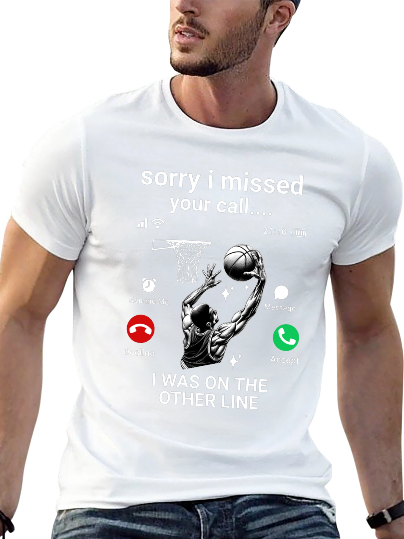 Sorry I Missed Your Call T-Shirt
