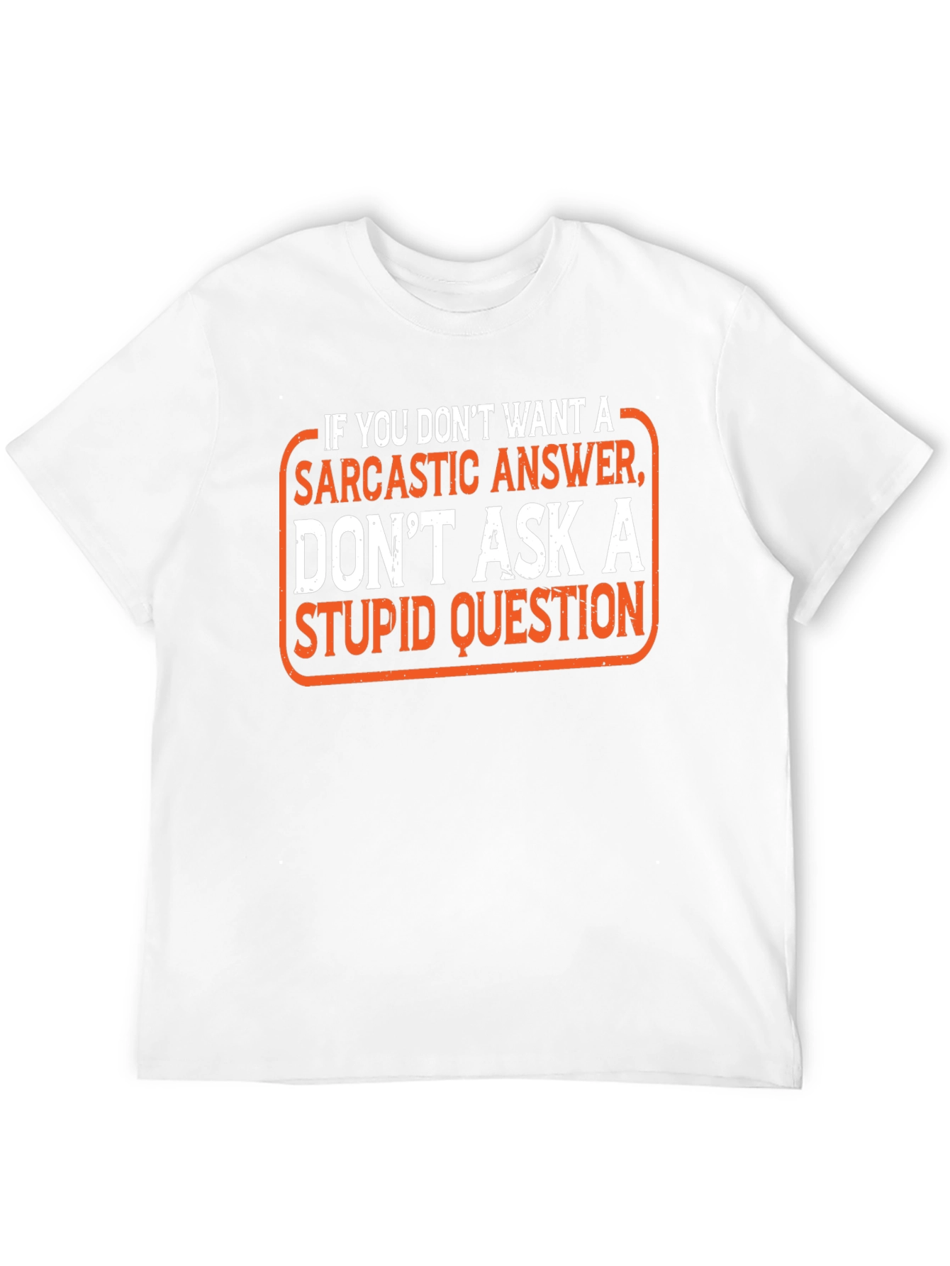 Sarcastic Answer Graphic Tee - Funny Humor T-Shirt