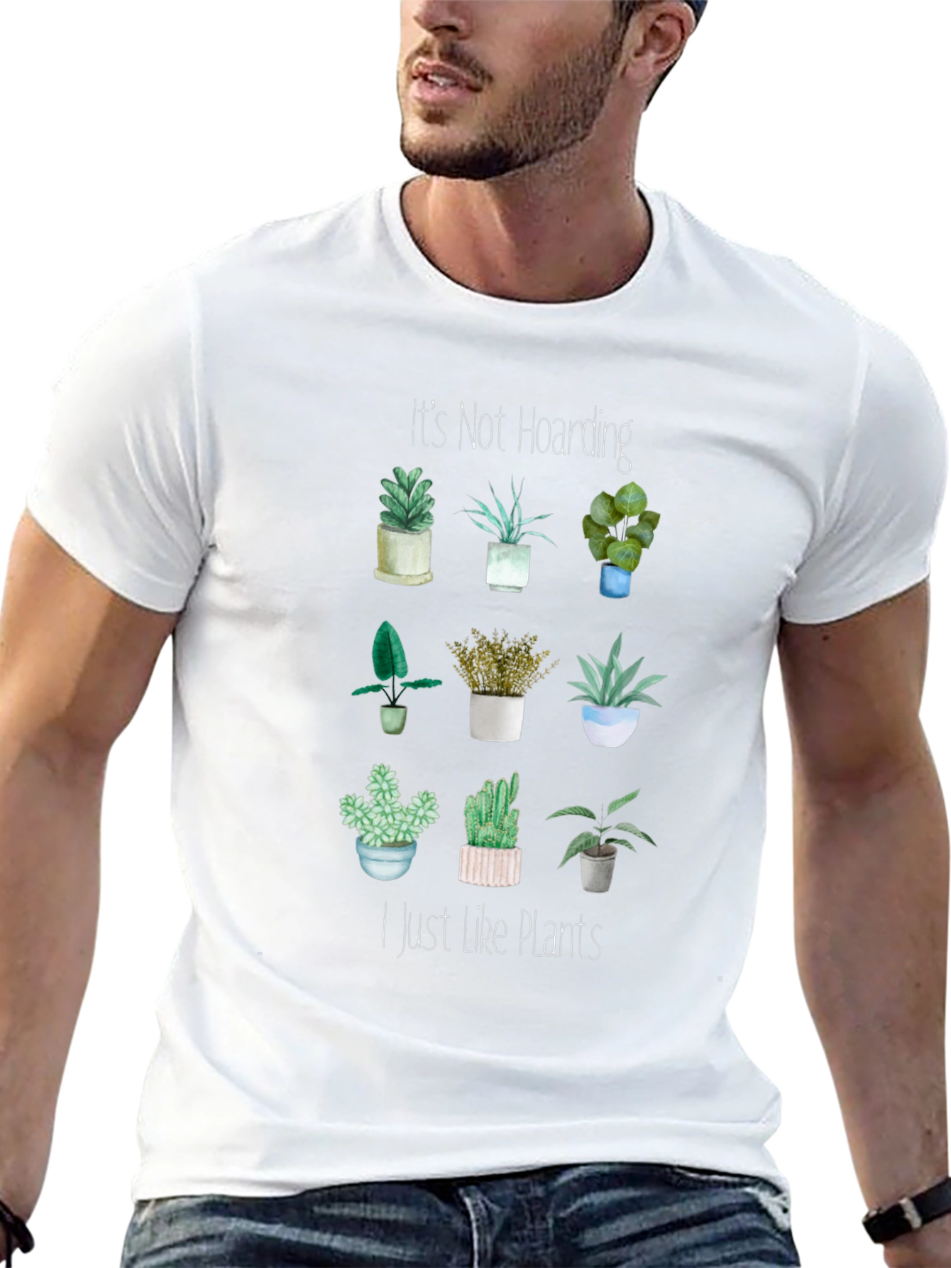 Its Not Hoarding I Just Like Plants T-Shirt