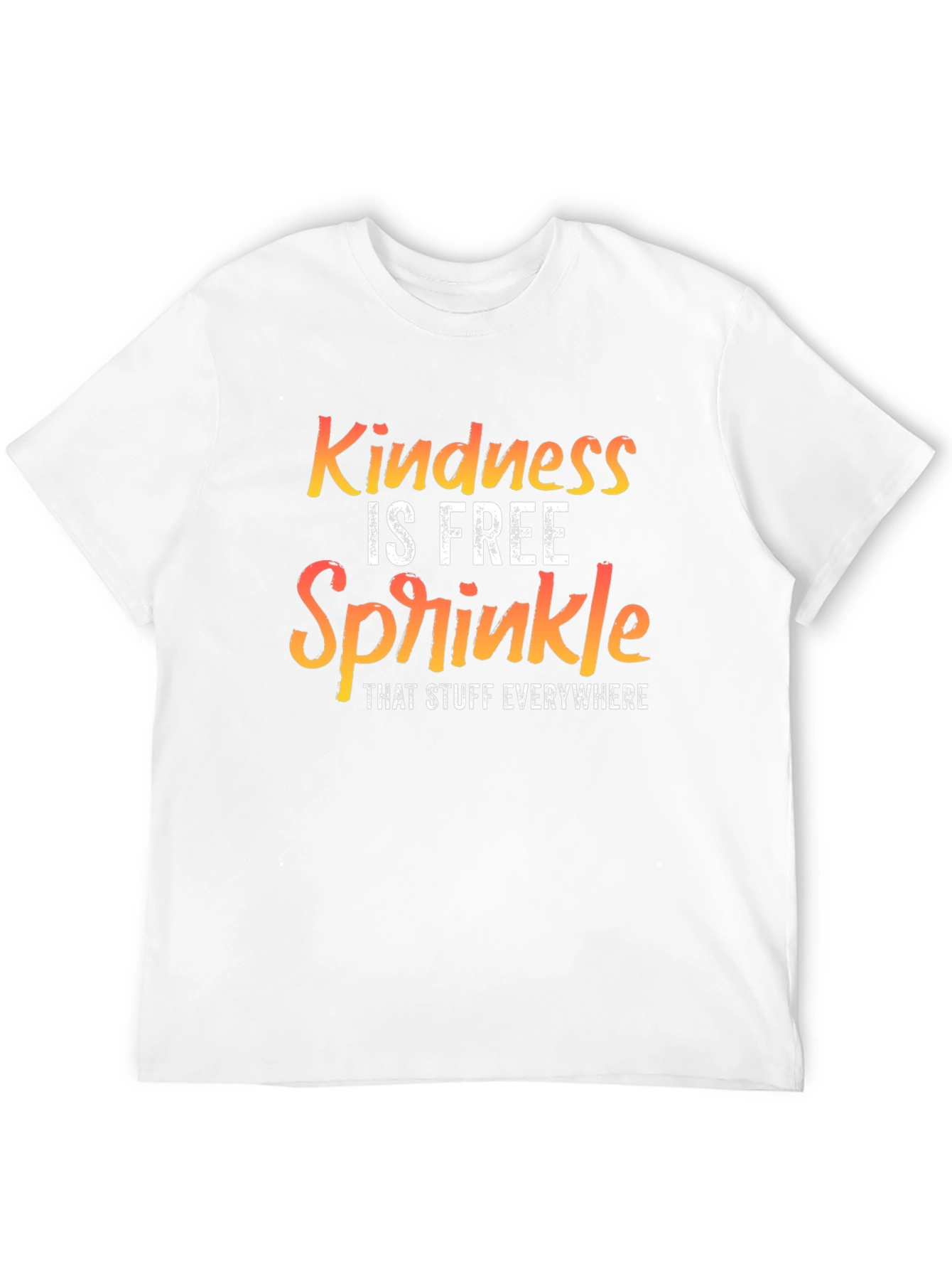 Kindness is Free T-Shirt - Spread Positivity