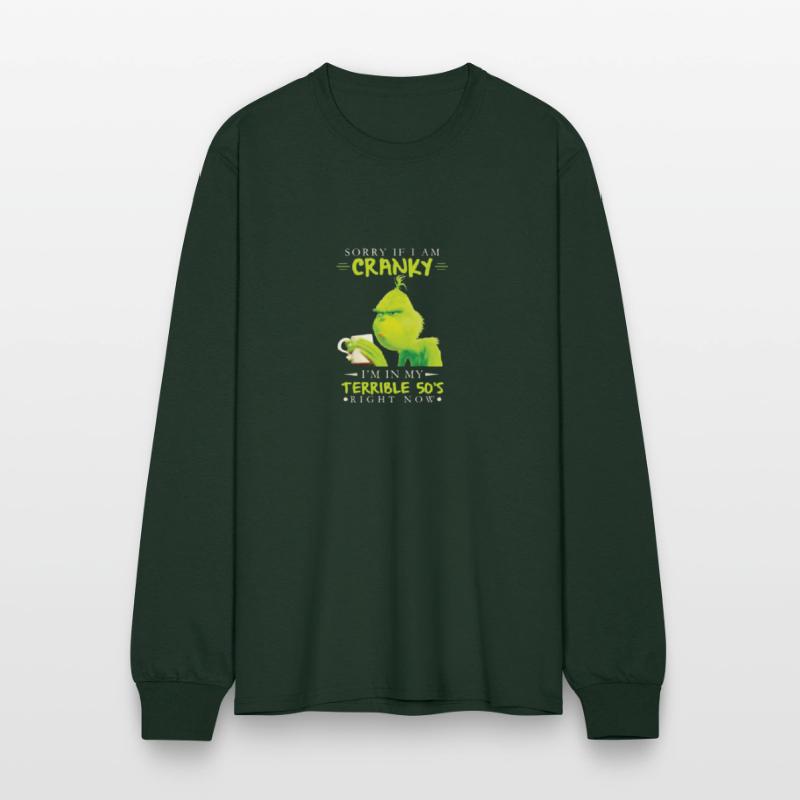 Sorry If I Am Cranky I'm In My Terrible 50's Right