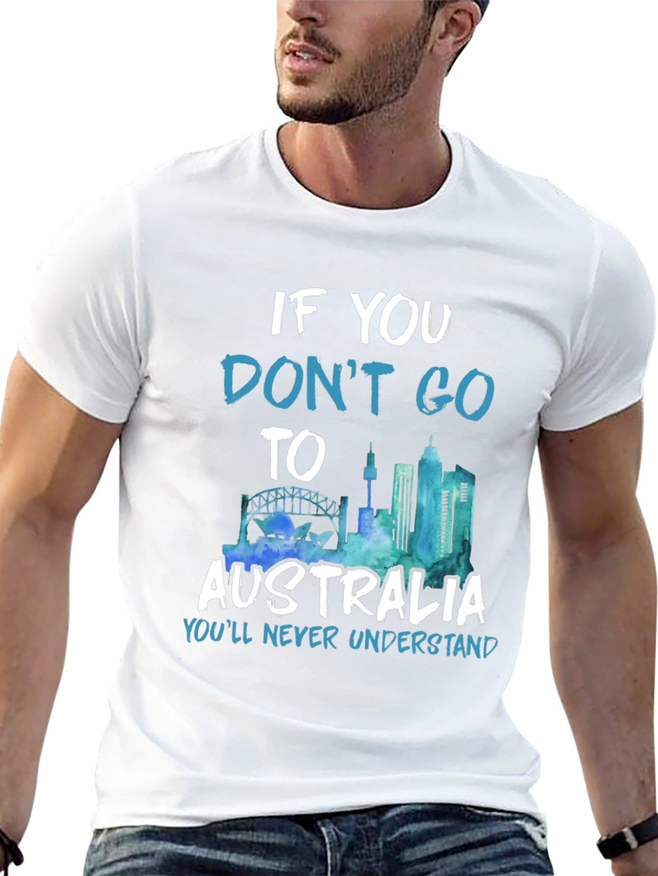 Australia Graphic T-Shirt - Youll Never Understand