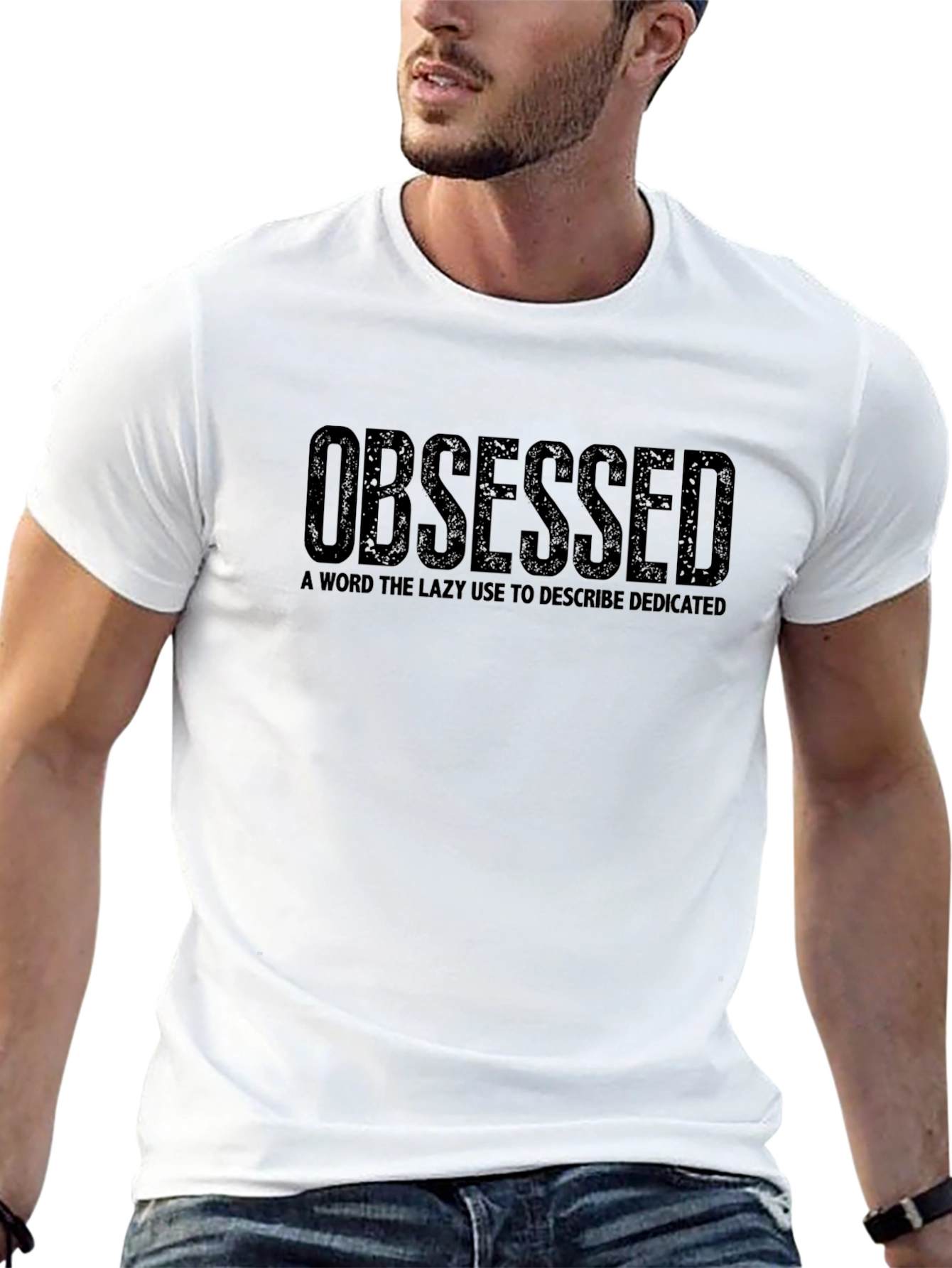 Obsessed Graphic T-Shirt - Dedicated Quote Tee