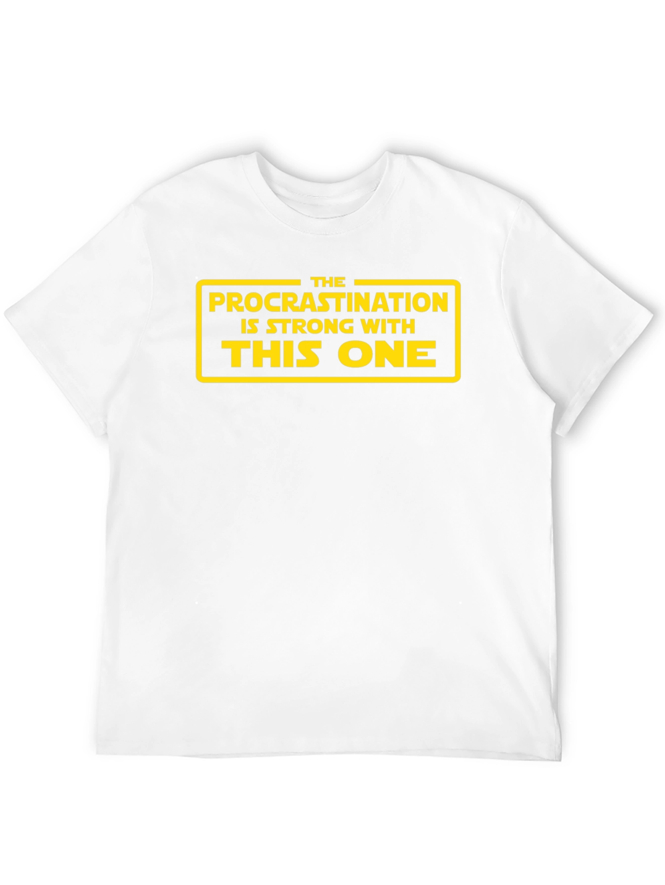 Procrastination Star Wars Inspired T-Shirt