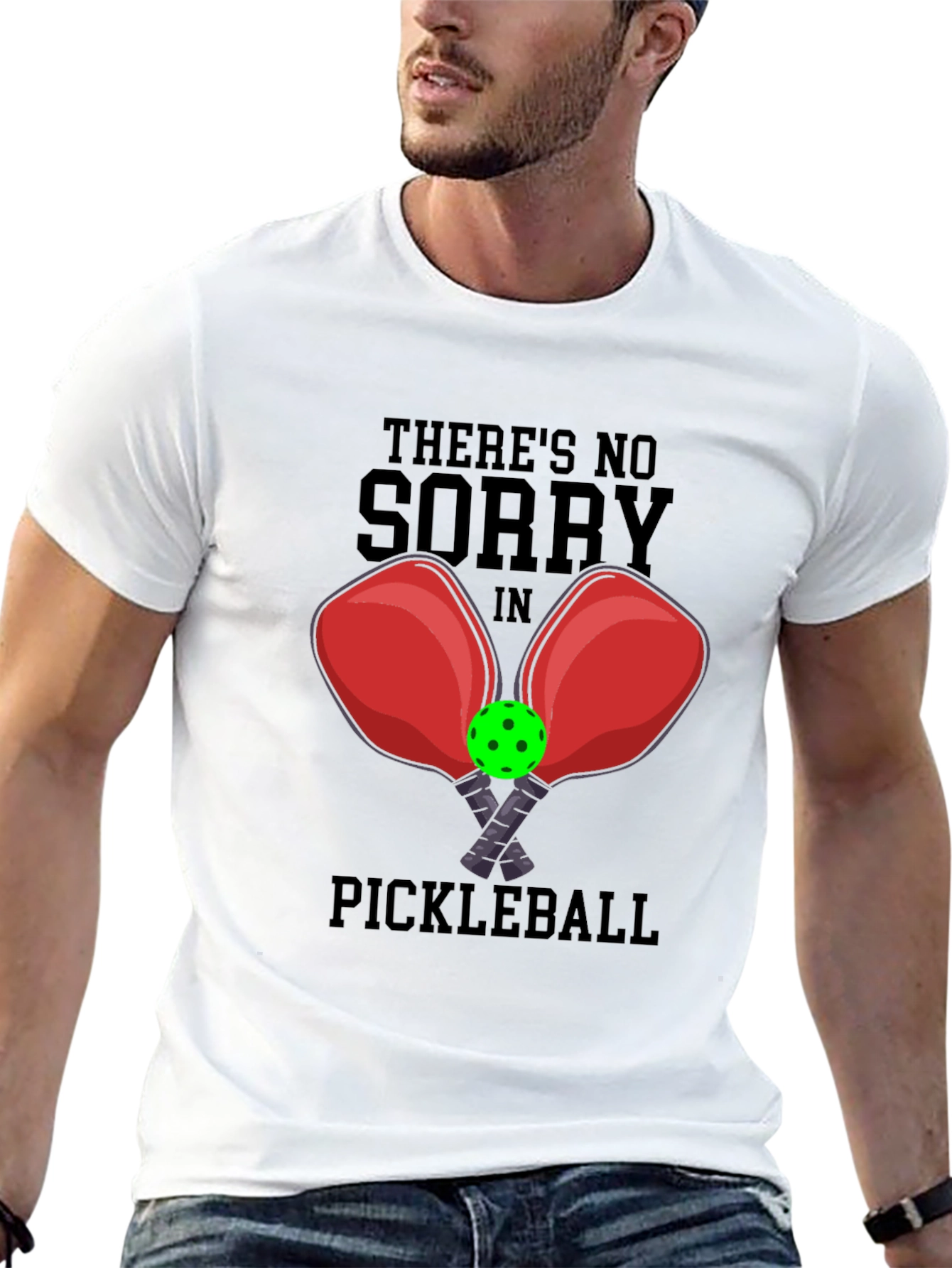 Funny Pickleball T-Shirt: No Sorry Game Tee
