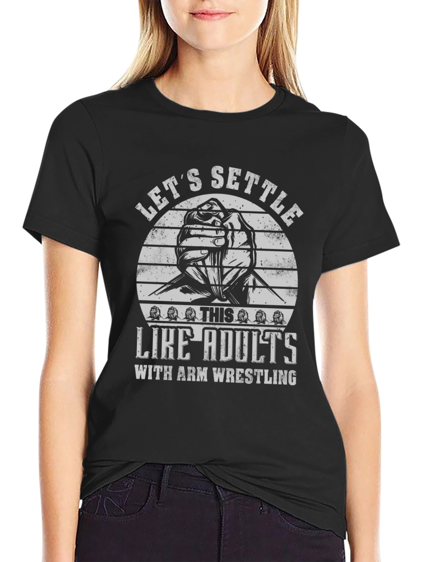 Lets Settle This Like Adults Arm Wrestling Black T-Shirt