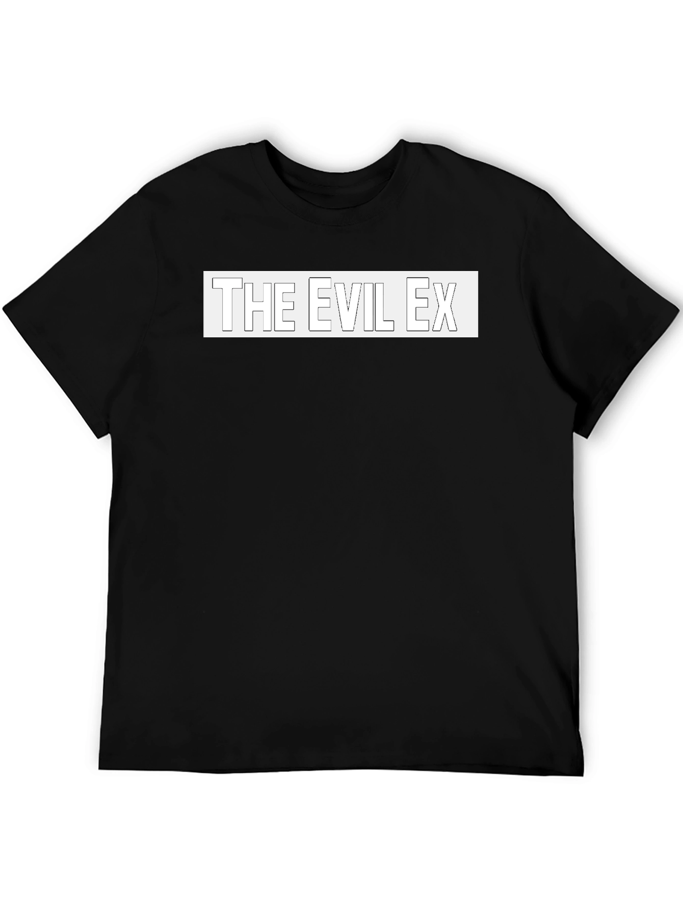 The Evil Ex T-Shirt - Bold Statement Tee