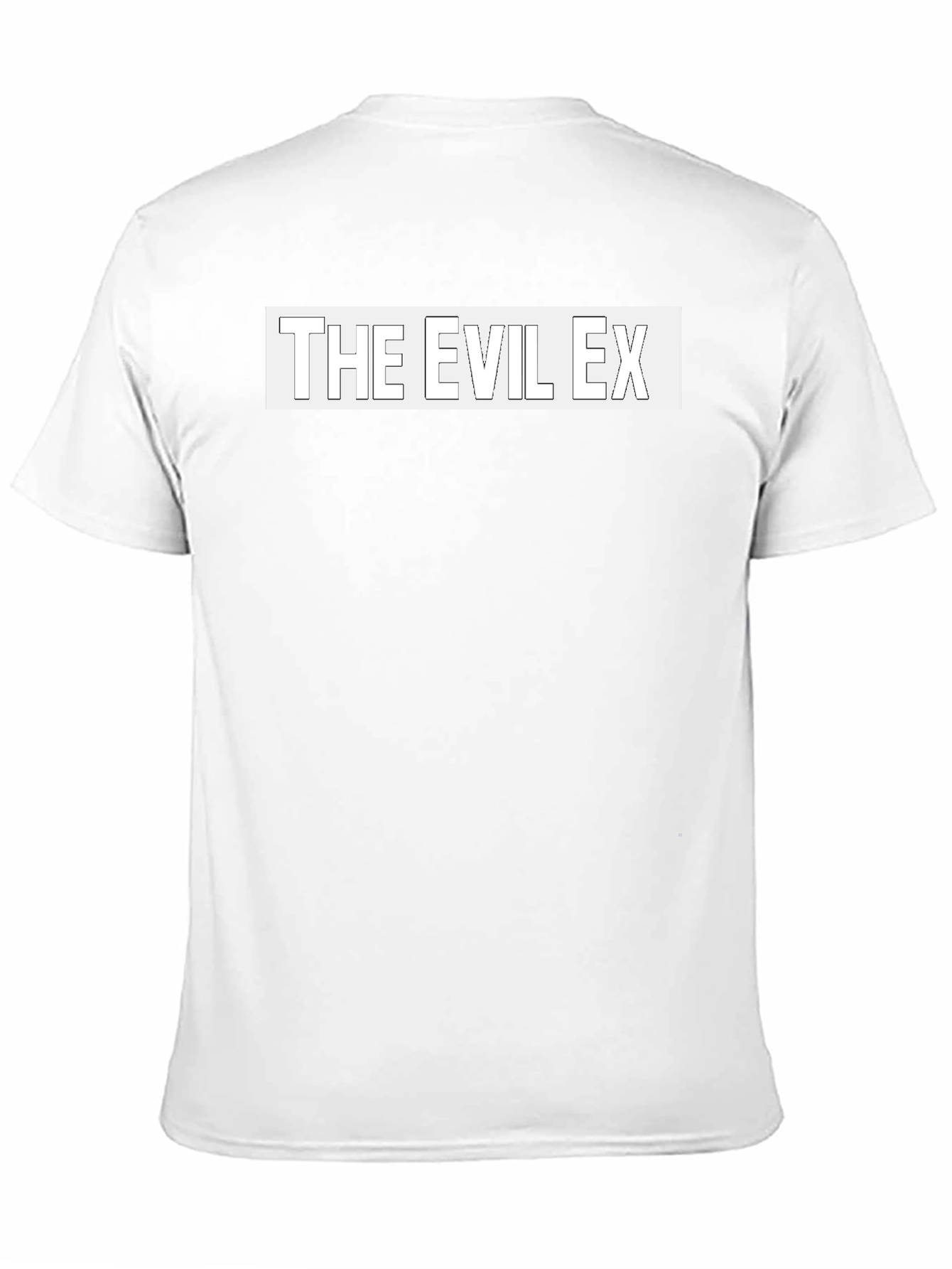 The Evil Ex T-Shirt - Bold Statement Tee