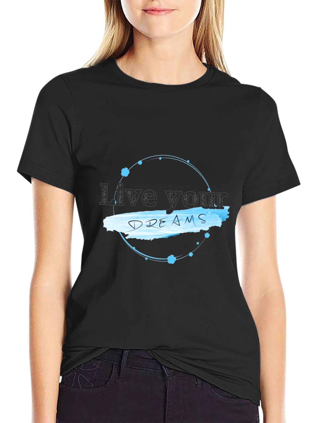 Live Your Dreams Black T-Shirt