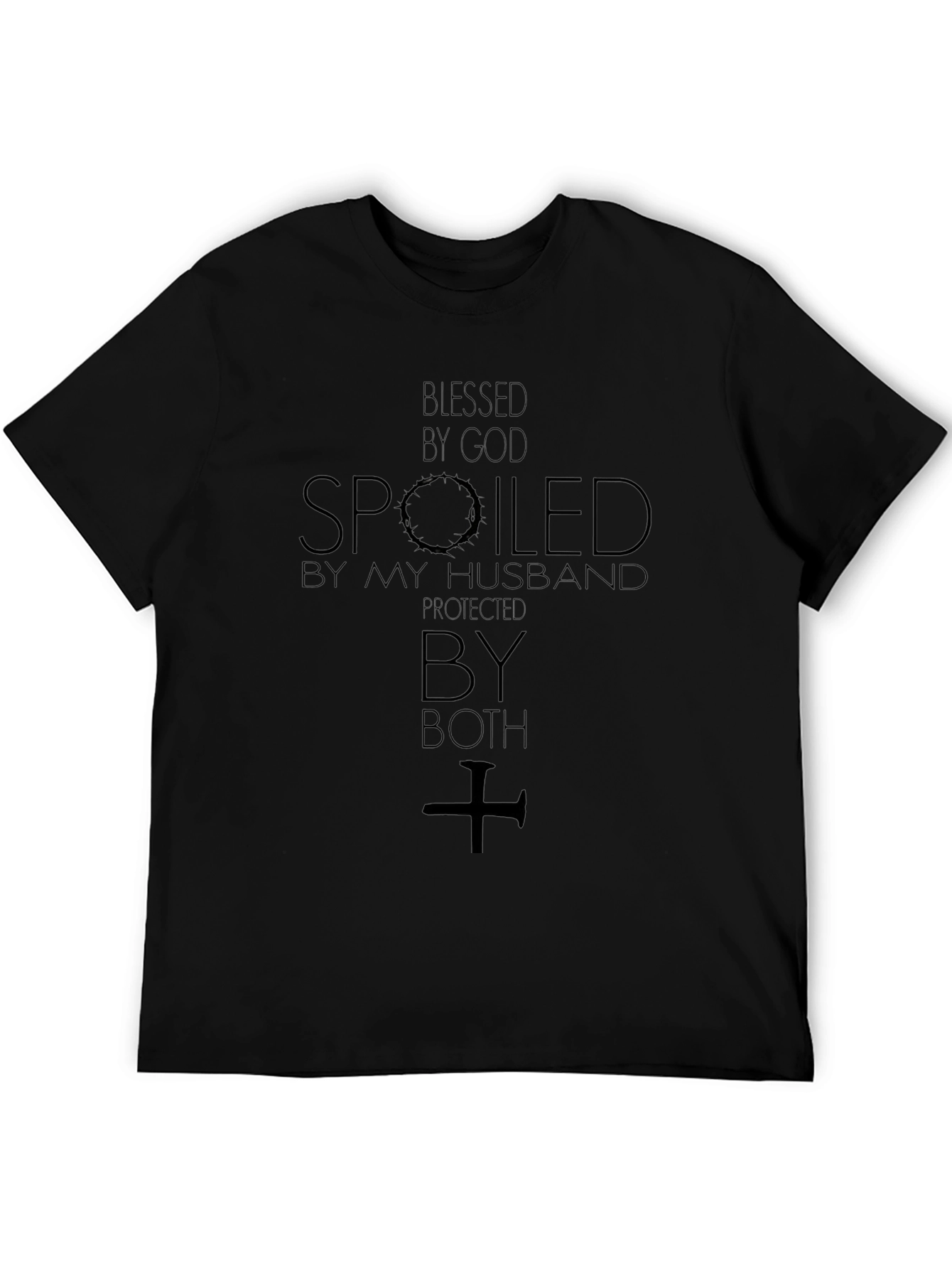 Spoiled & Protected Tee: Husband & God