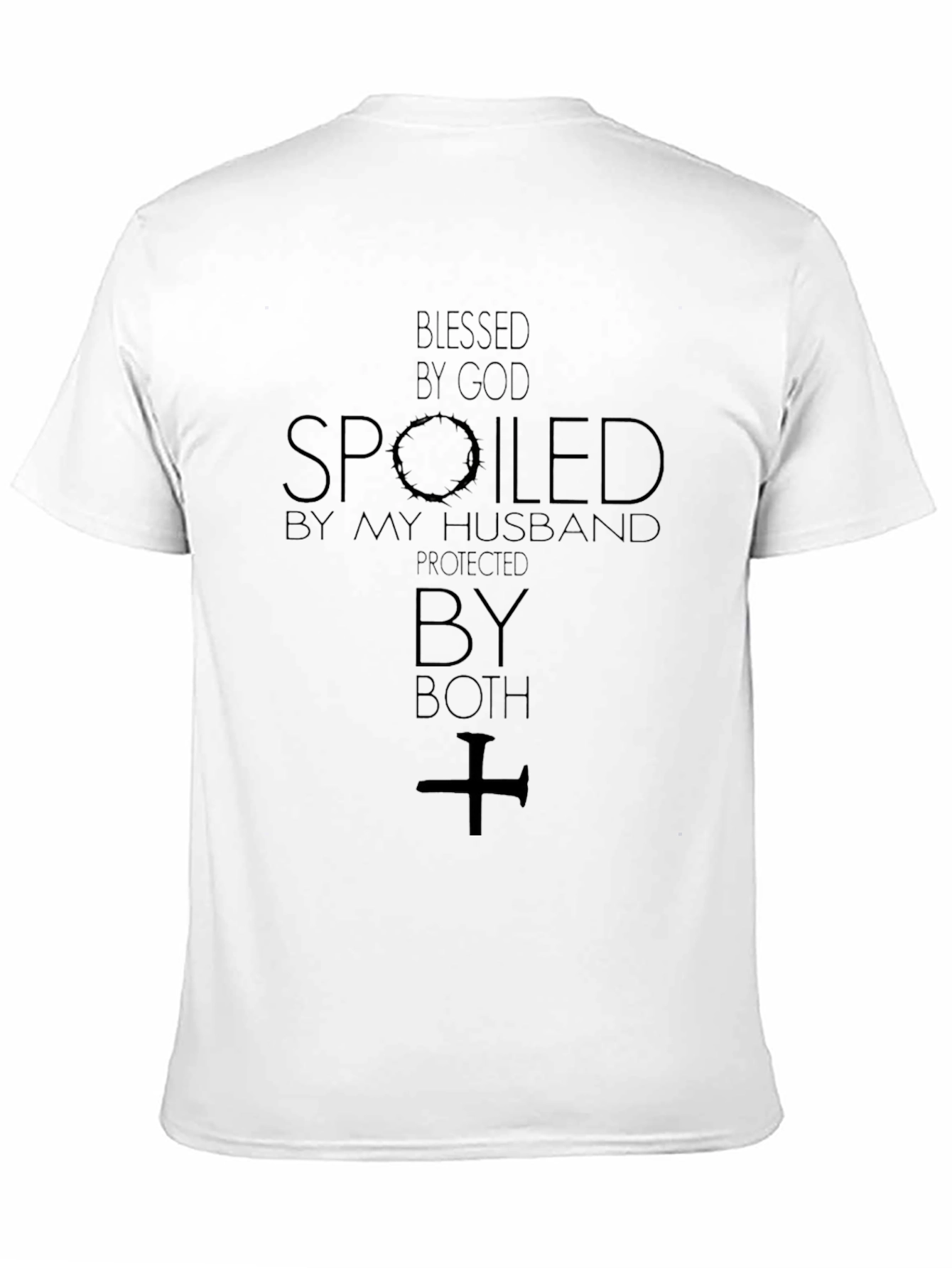 Spoiled & Protected Tee: Husband & God