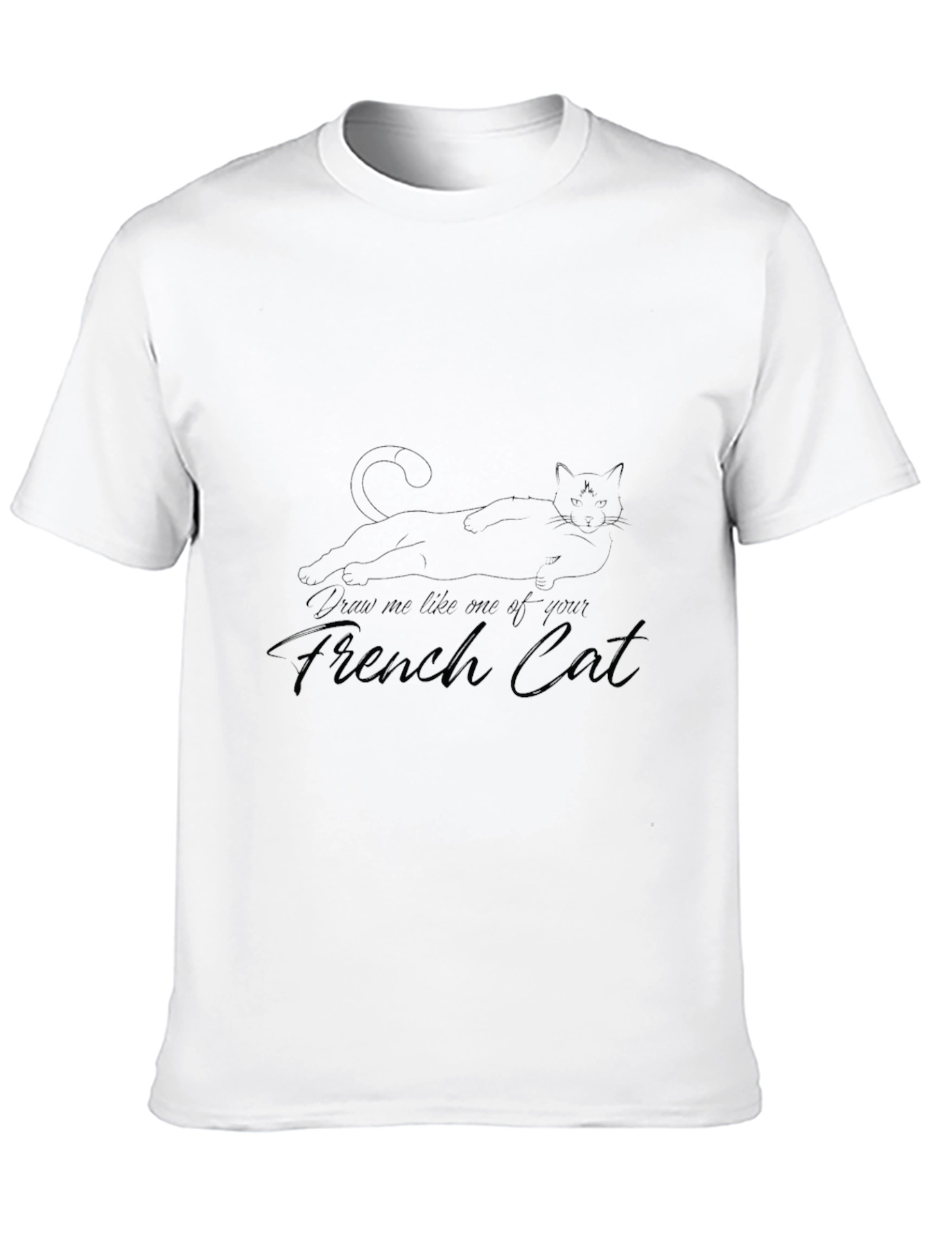 Draw Me Like One of Your French Cat T-Shirt