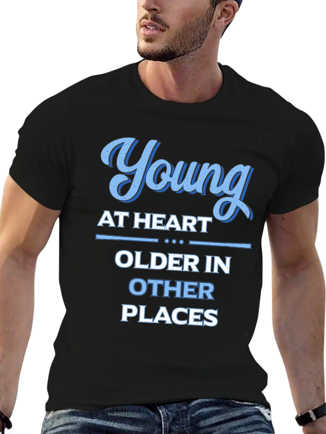 Young at Heart Older in Other Places Graphic Tee