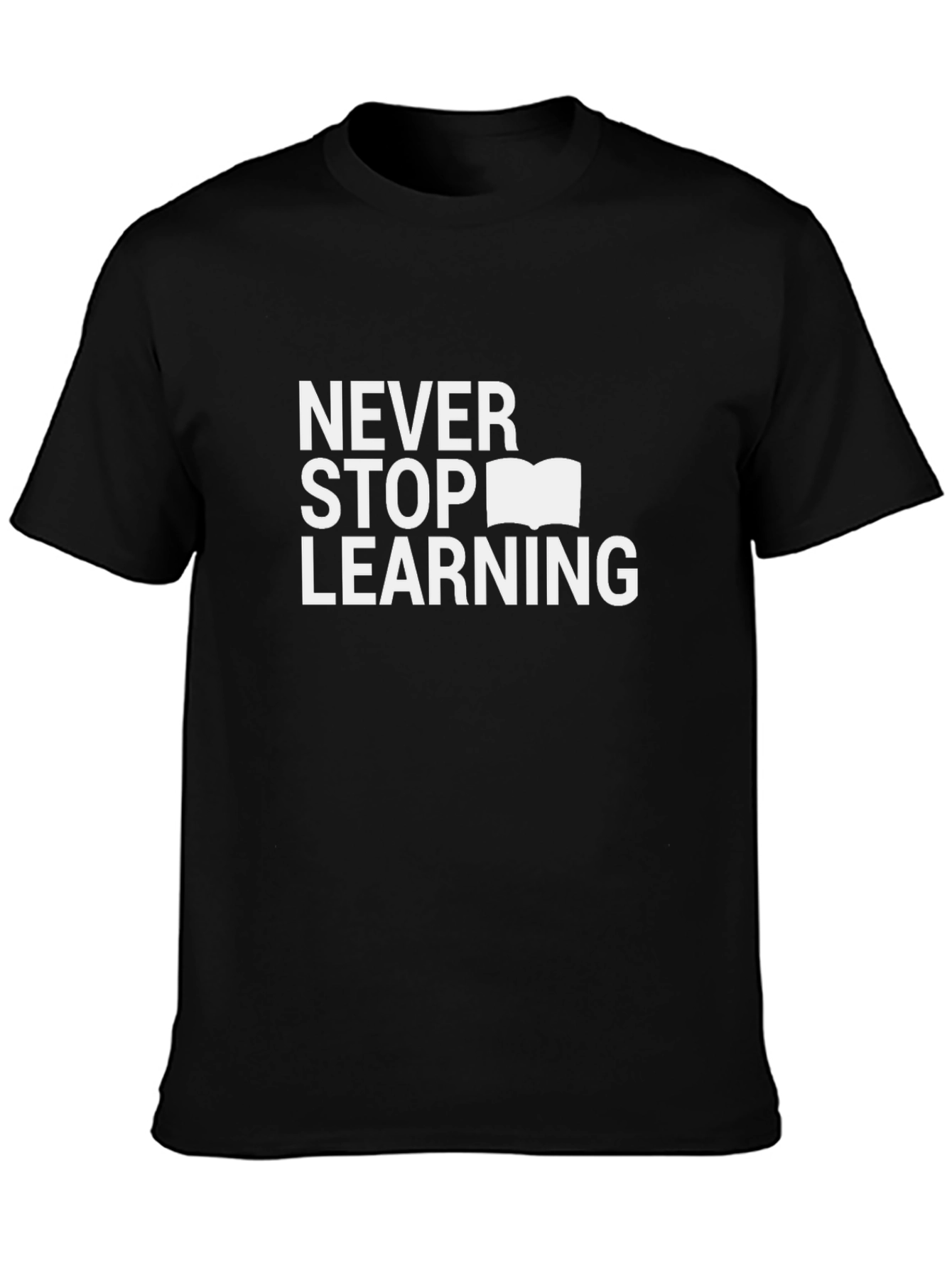 Never Stop Learning Graphic Tee