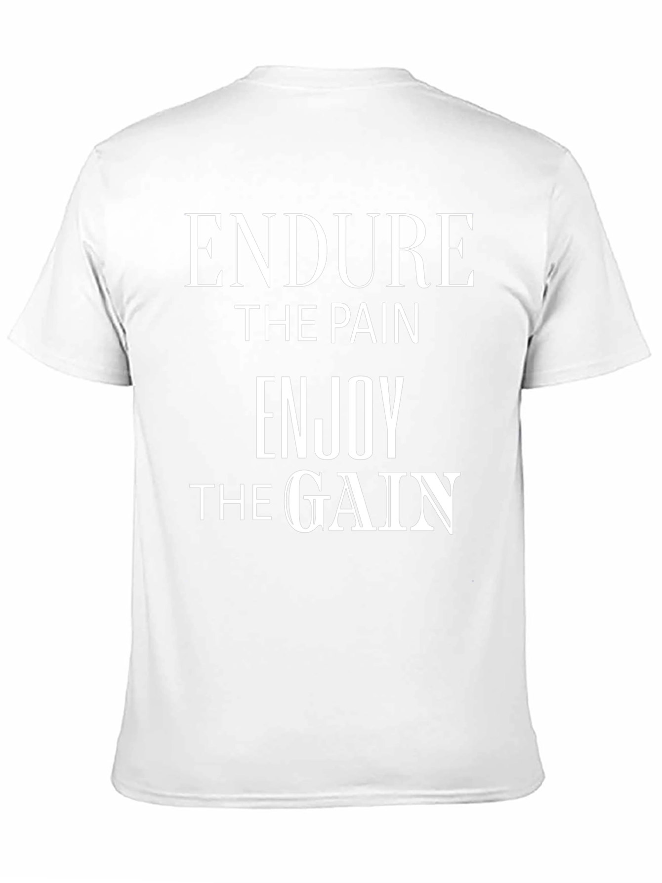 Endure the Pain Enjoy the Gain Black T-Shirt
