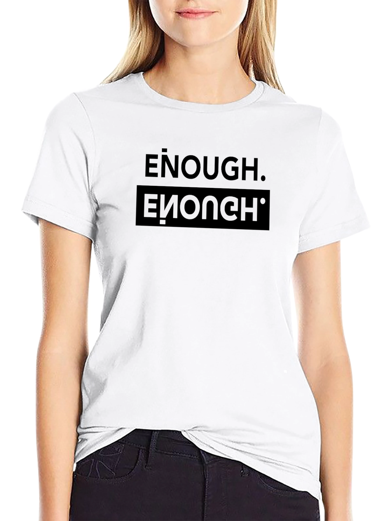Enough T-Shirt - Black Graphic Tee