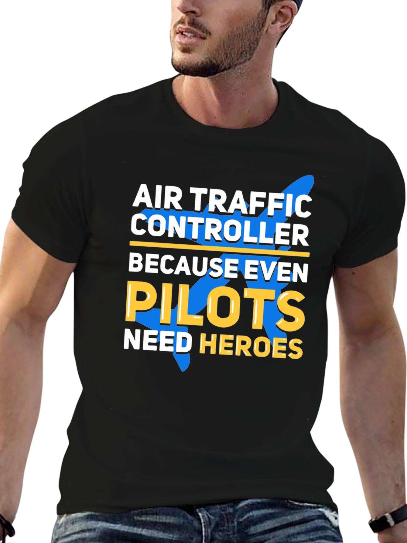 Air Traffic Controller T-Shirt - Pilots Need Heroes