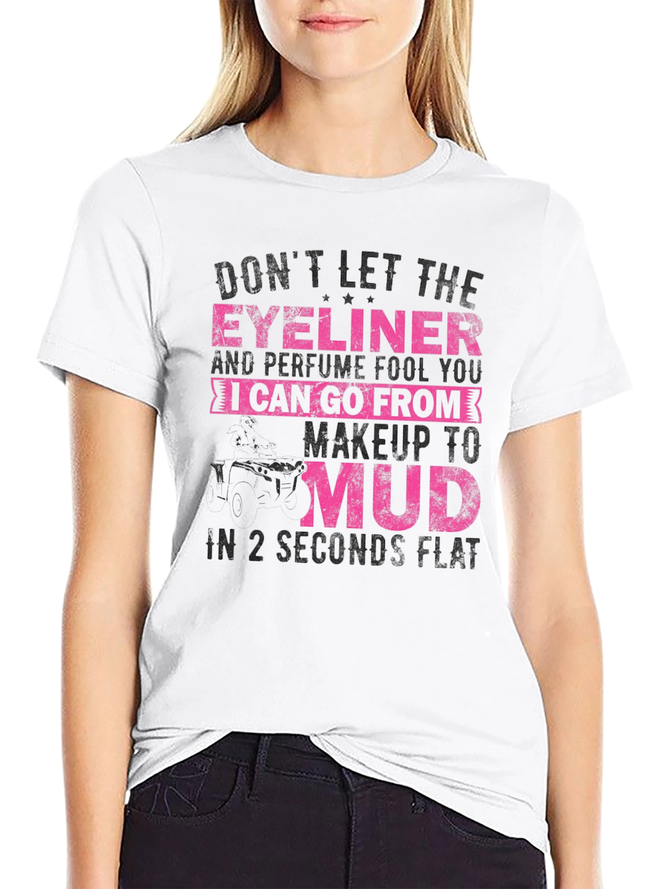 Eyeliner & Perfume to Mud T-Shirt