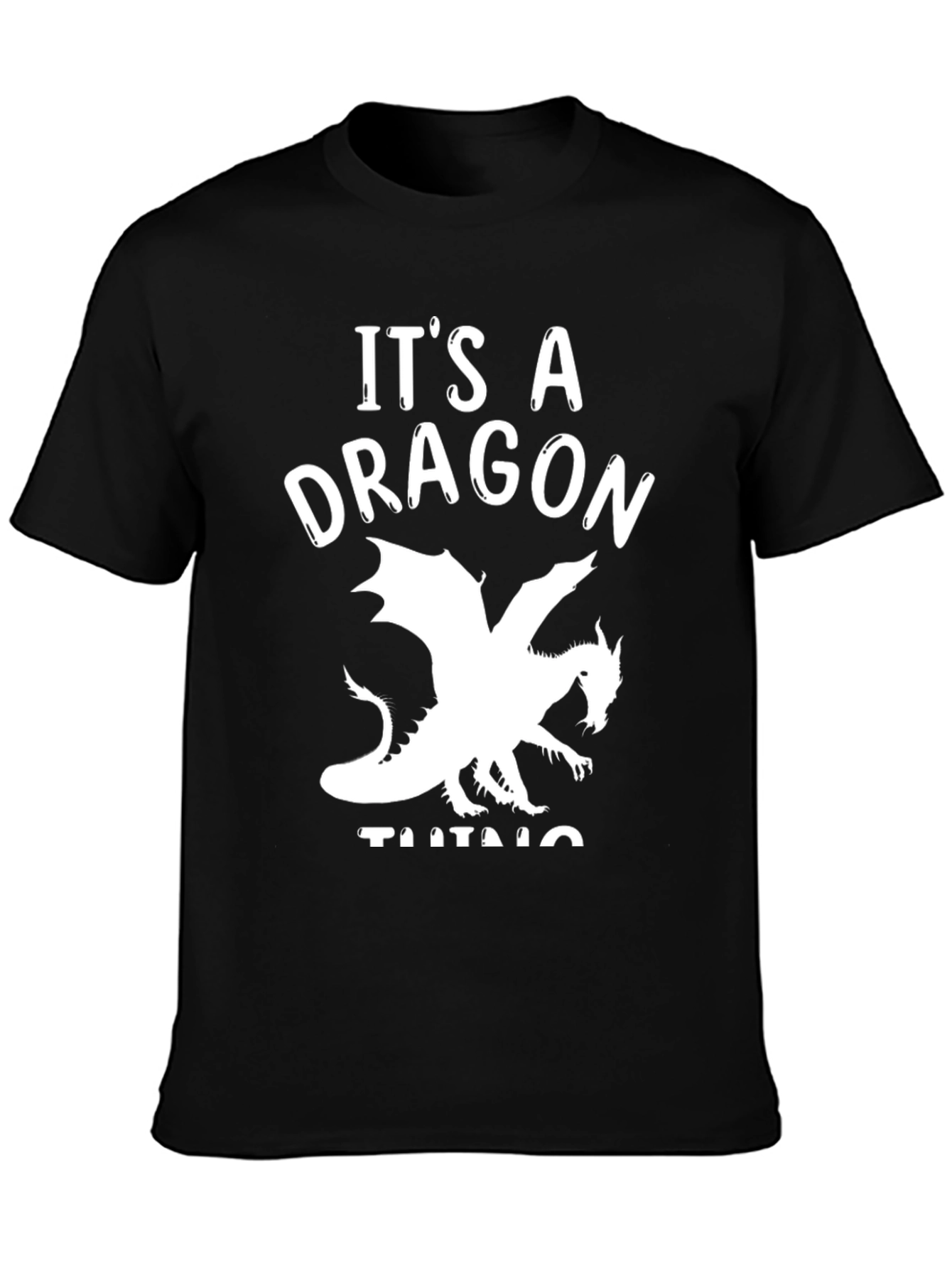 Its A Dragon Thing Black T-Shirt