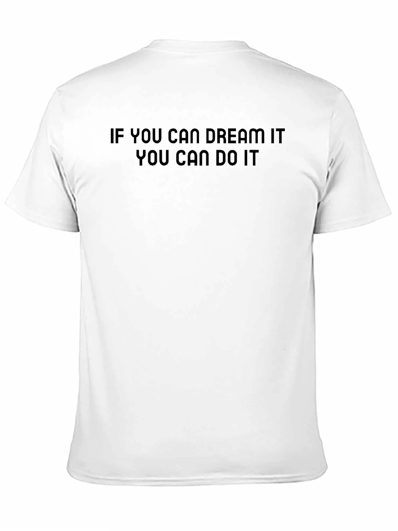 Dream It Do It T-Shirt | Motivational Black Tee