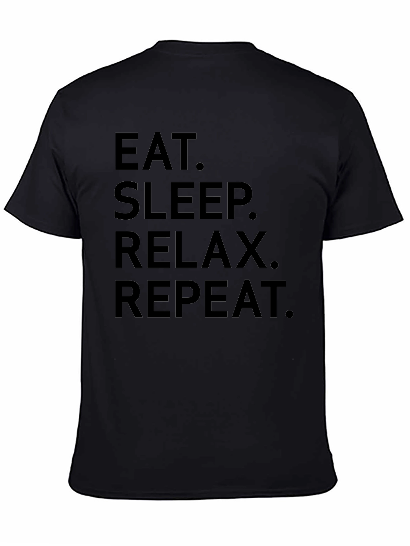 Eat Sleep Relax Repeat Graphic T-Shirt