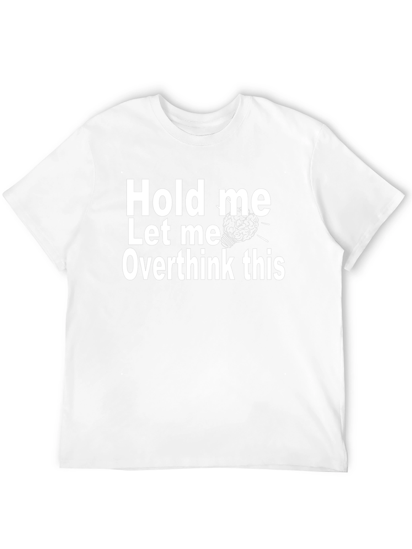 Hold Me Overthink This Black Graphic Tee