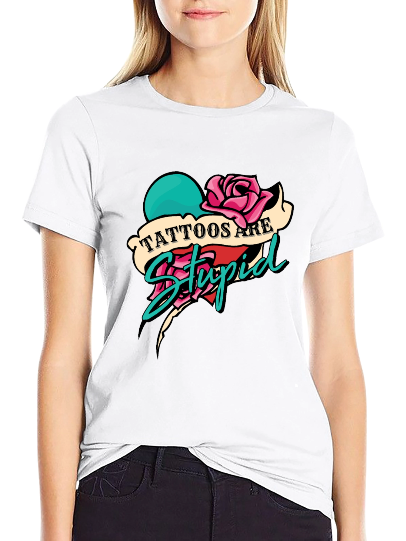 Tattoos Are Stupid Graphic Tee