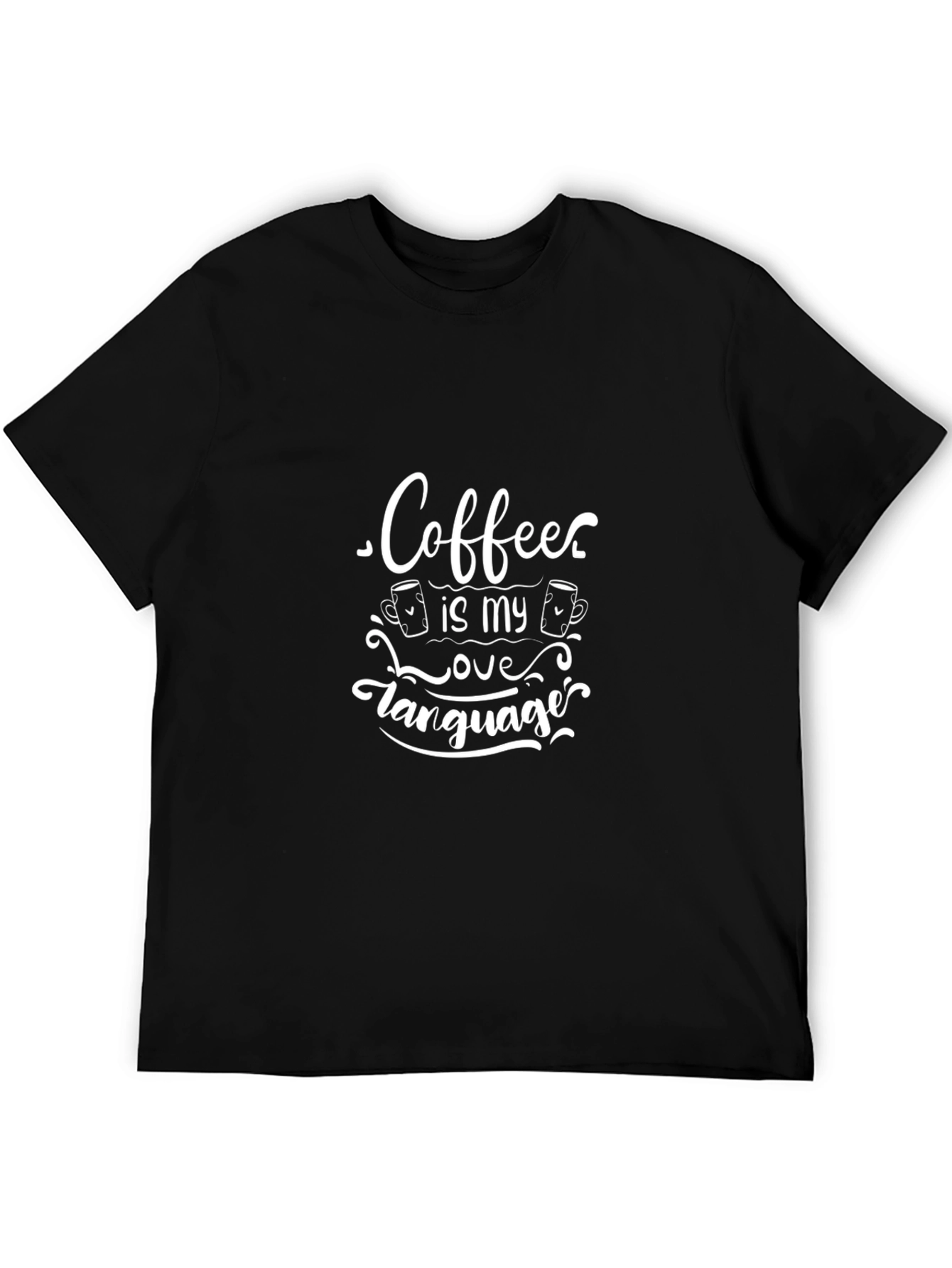 Coffee Is My Love Language Black T-Shirt