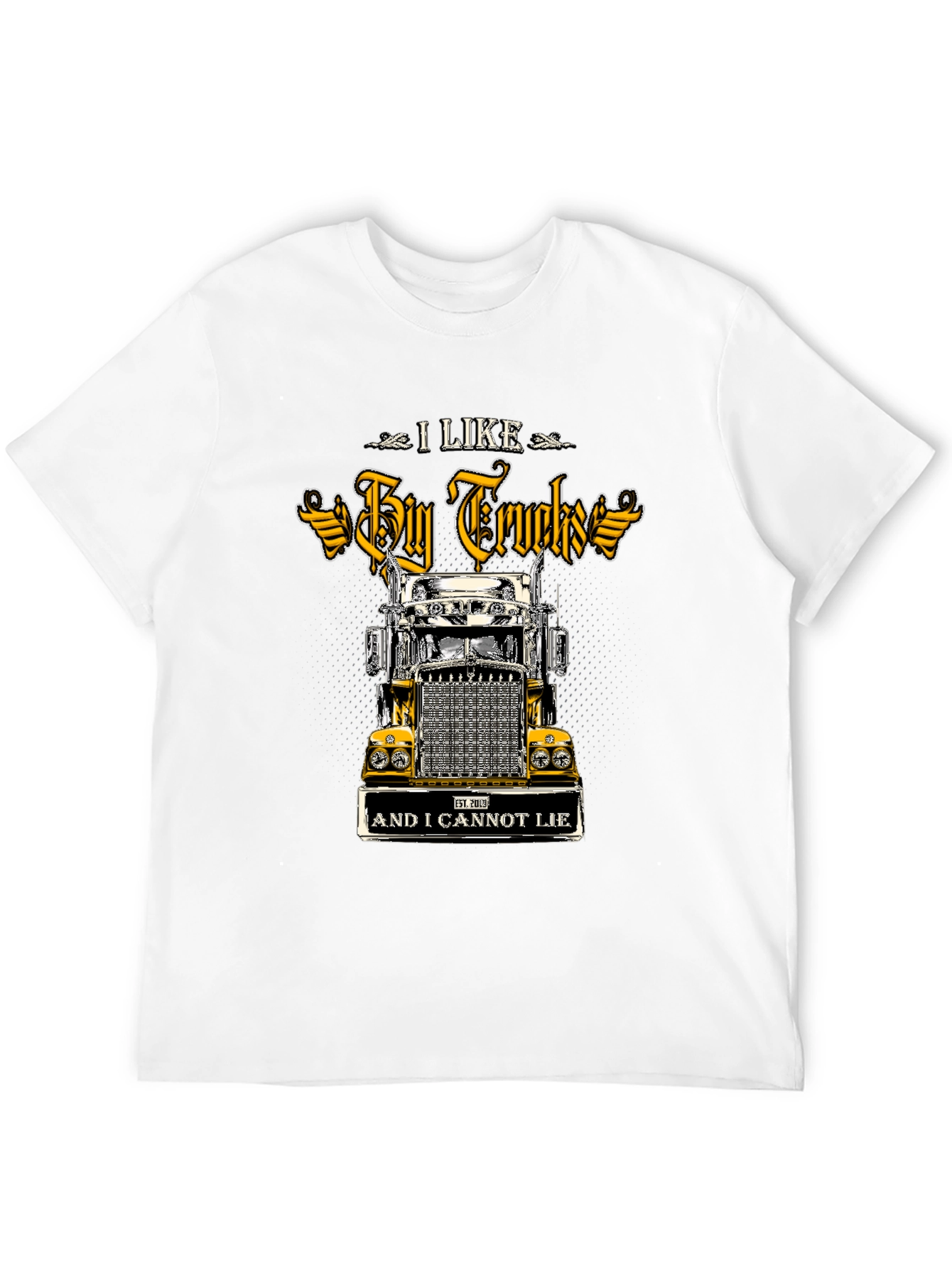 I Like Big Trucks T-Shirt