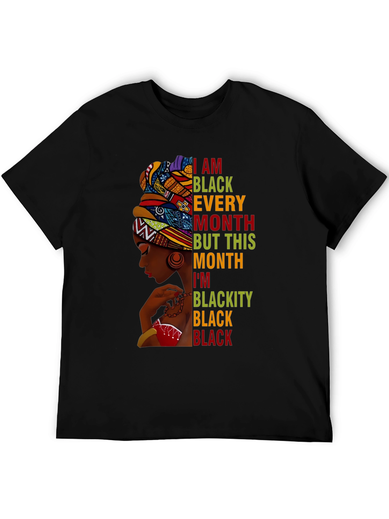 Black Pride T-Shirt - Every Month Blackity Black