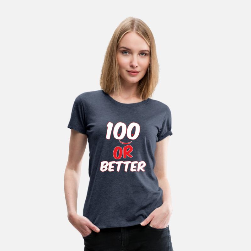 100 or better