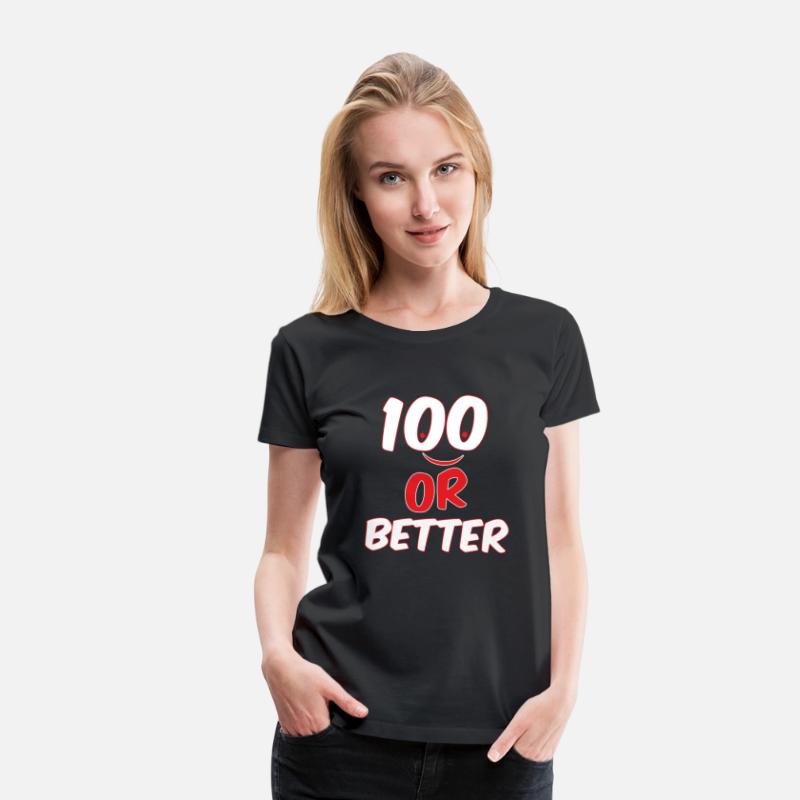 100 or better