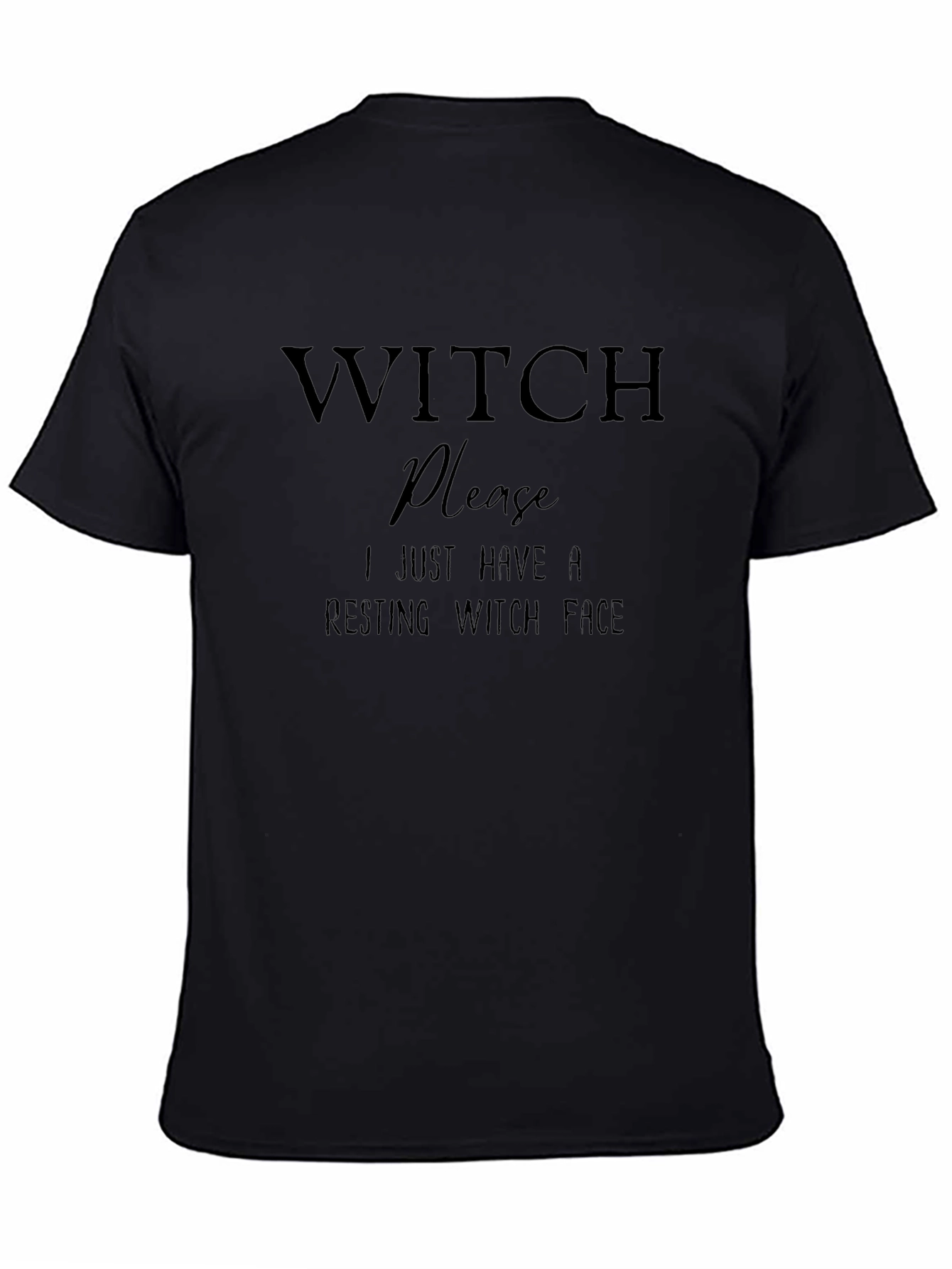 Witch Please Resting Witch Face Graphic Tee