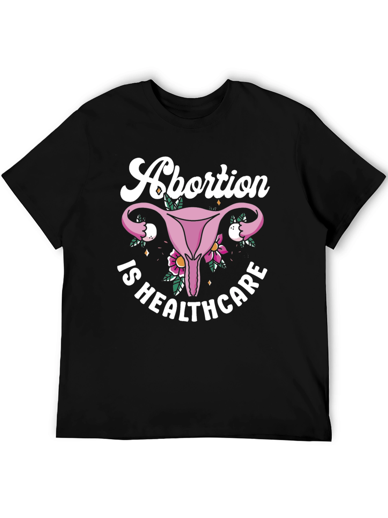 Abortion is Healthcare T-Shirt