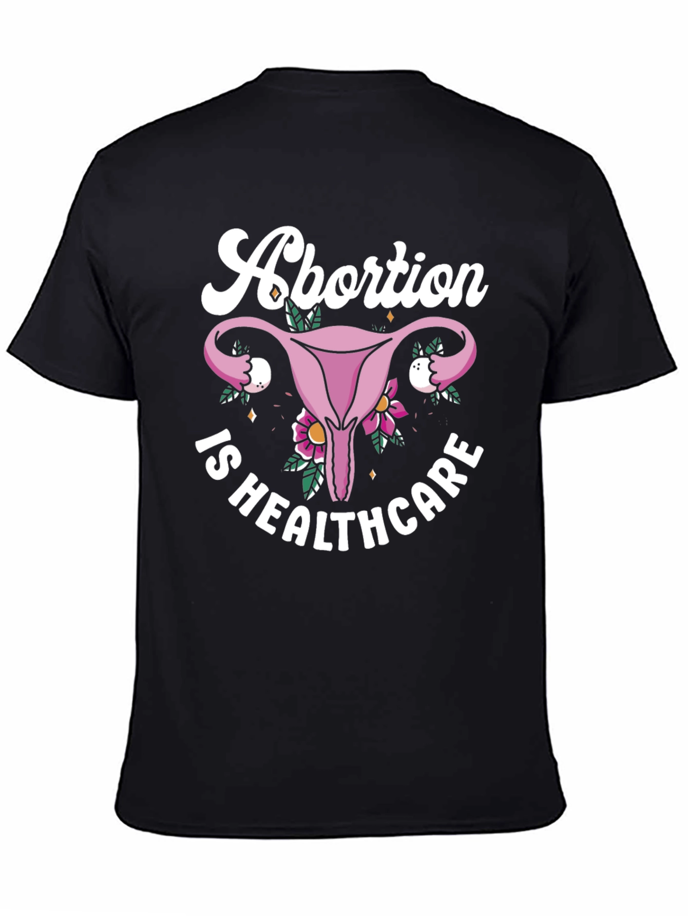 Abortion is Healthcare T-Shirt