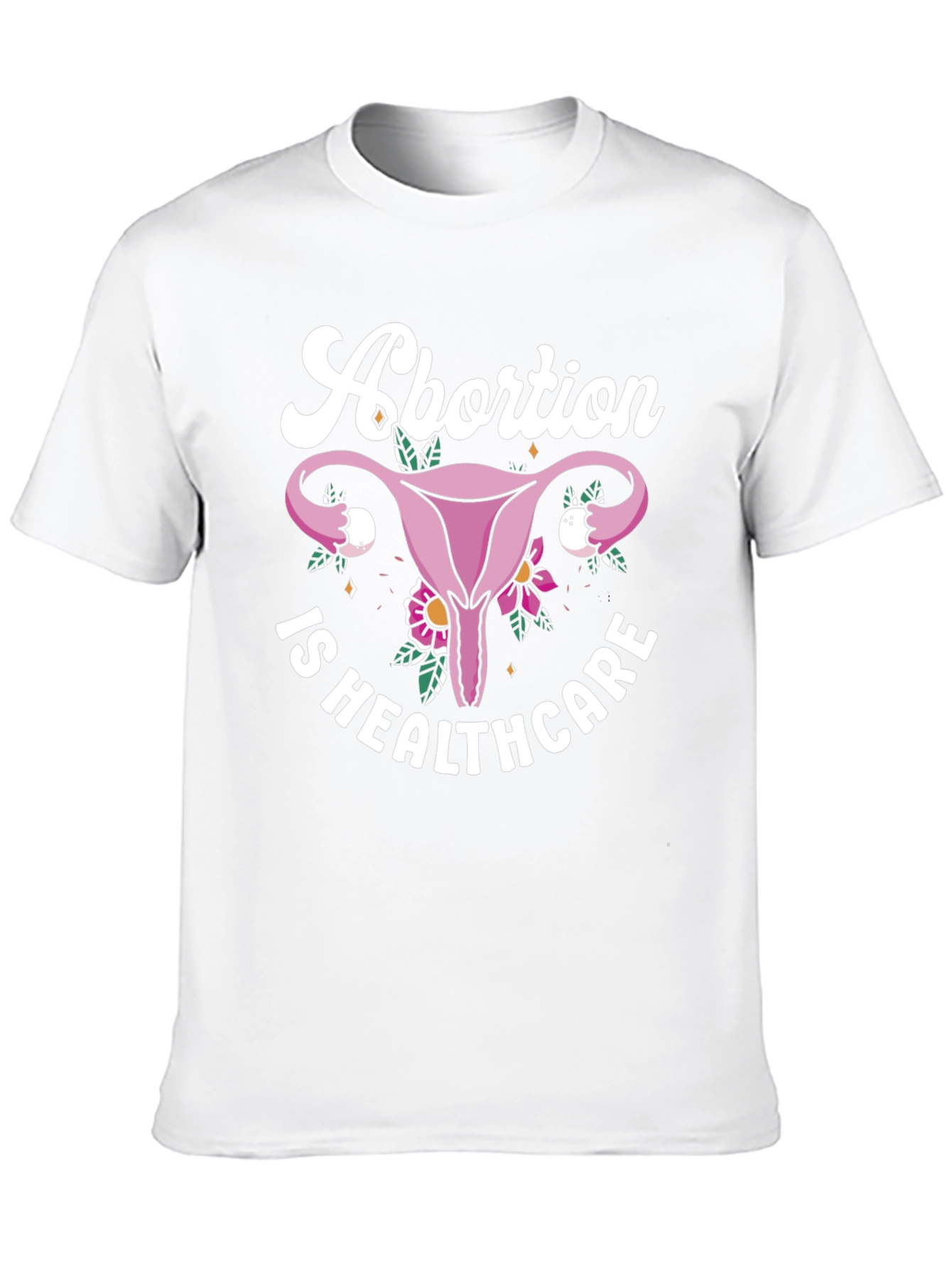 Abortion is Healthcare T-Shirt