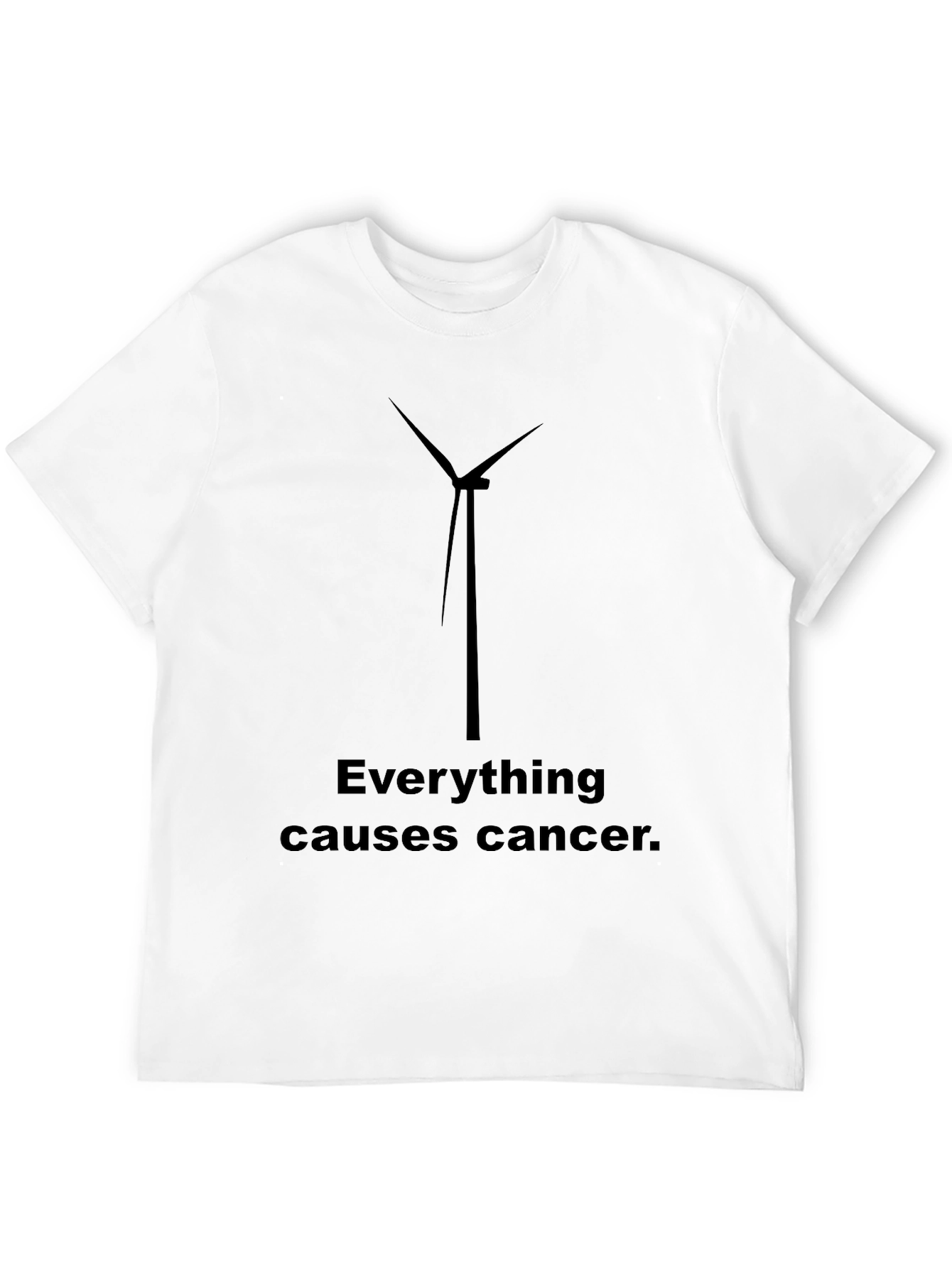 Everything Causes Cancer Humor T-Shirt