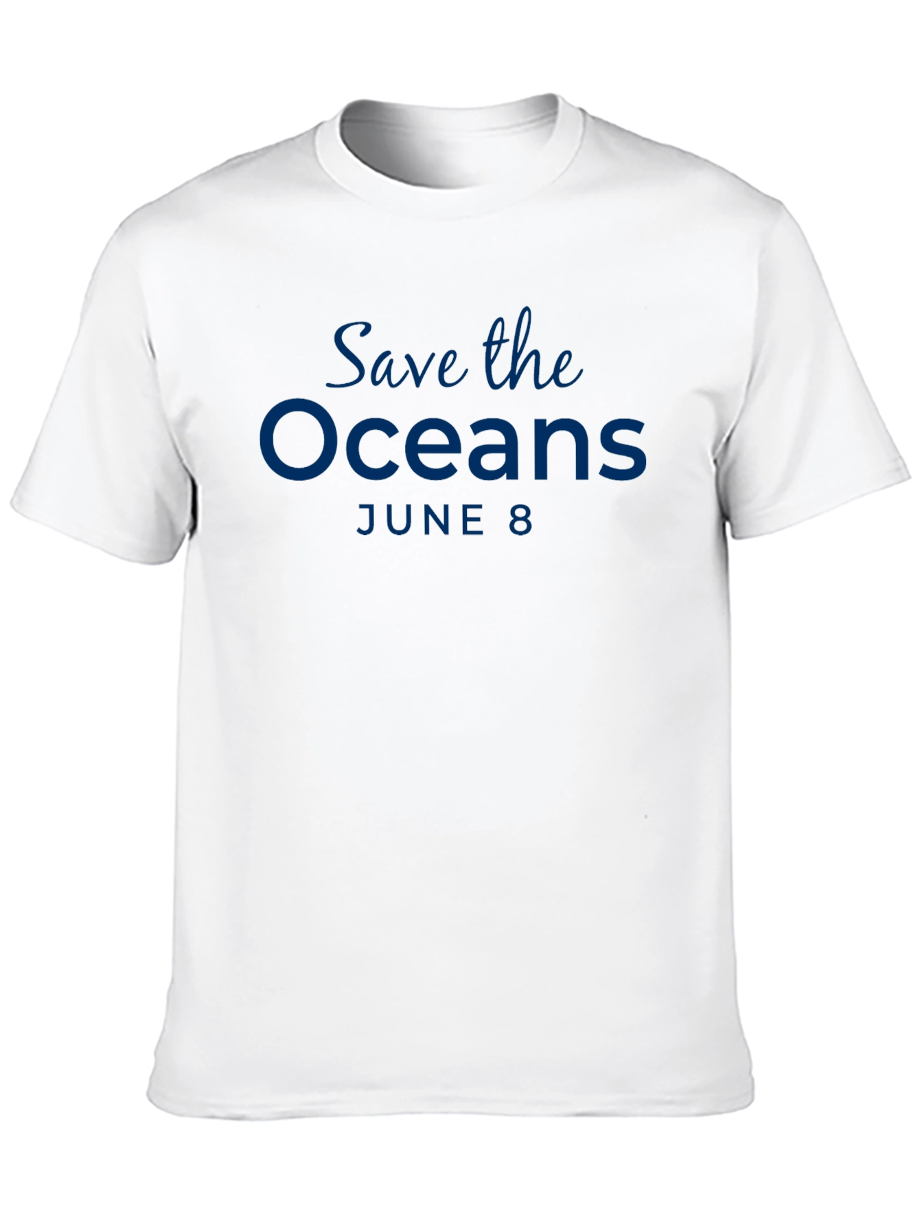 Save the Oceans T-Shirt - June 8th