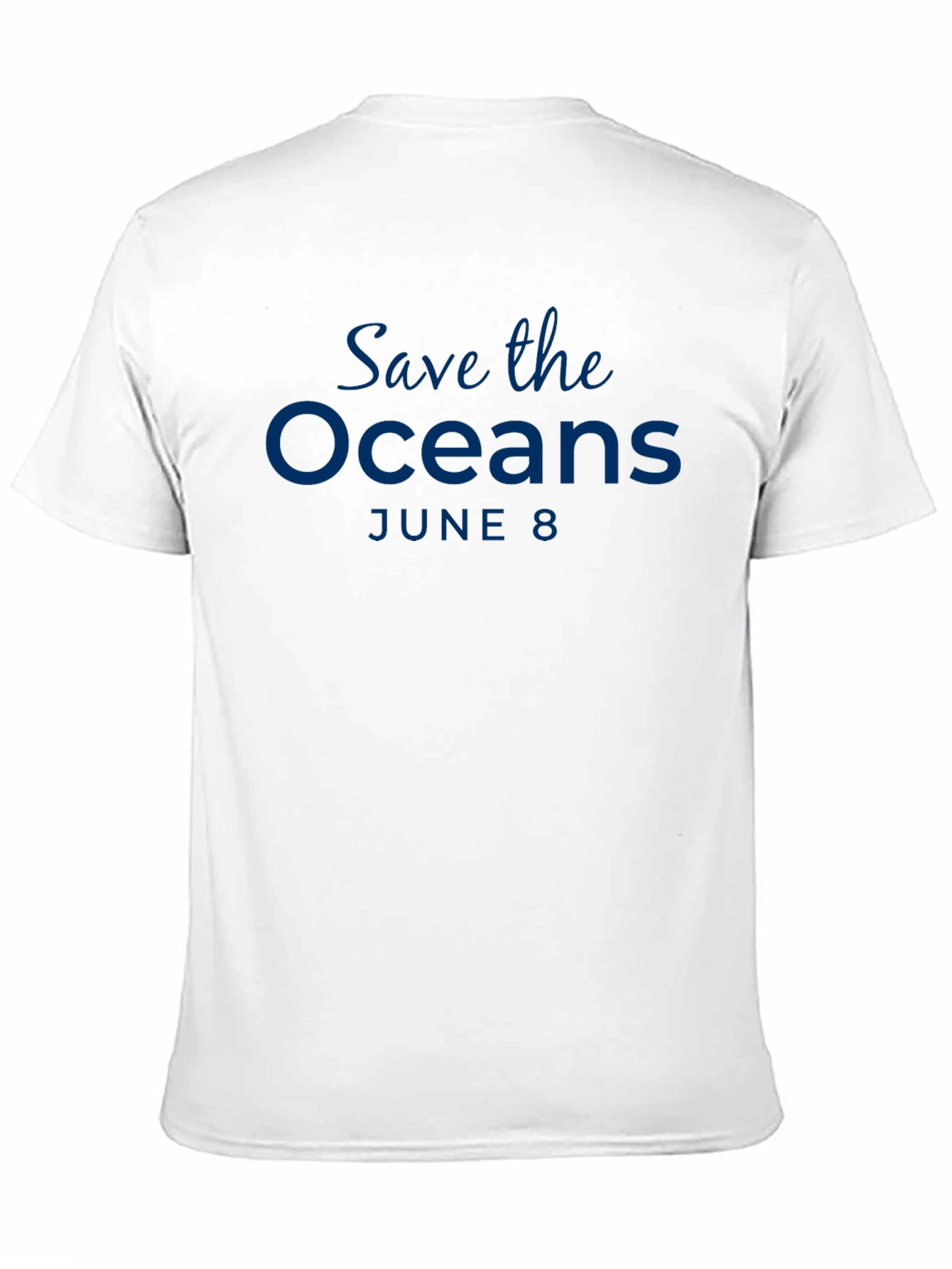 Save the Oceans T-Shirt - June 8th