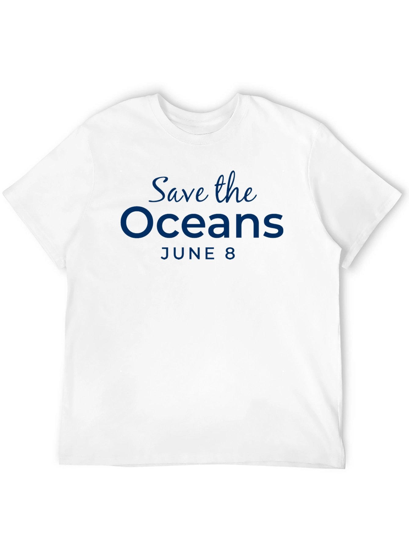 Save the Oceans T-Shirt - June 8th