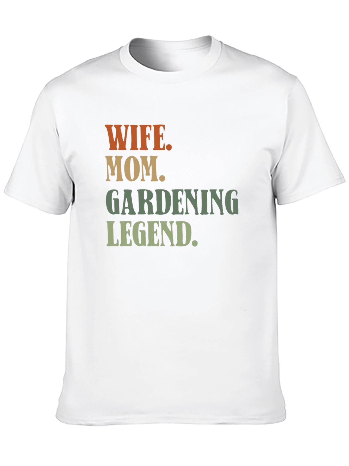 Wife Mom Gardening Legend T-Shirt
