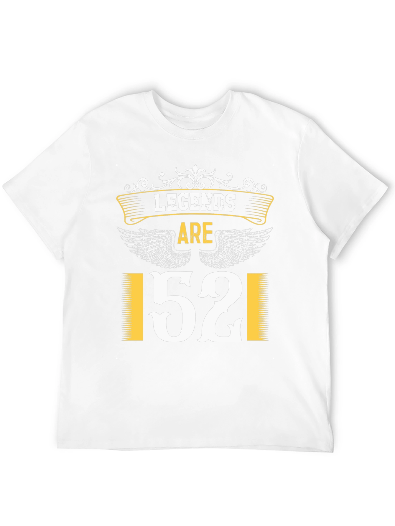 Legends Are 52 T-Shirt - Birthday Gift
